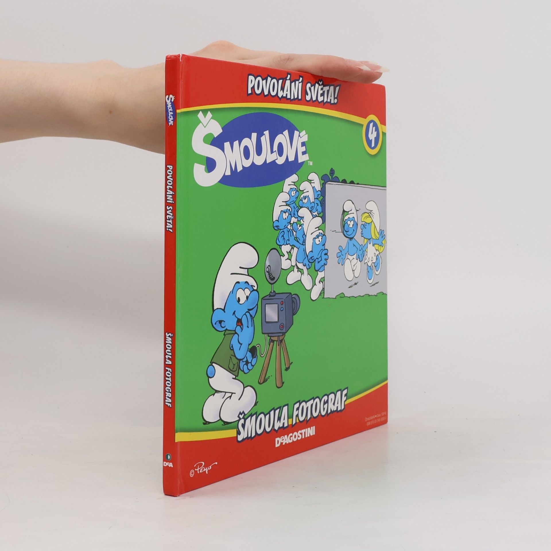 Autores varios Šmoulové 4. Povolání světa! Šmoula fotograf