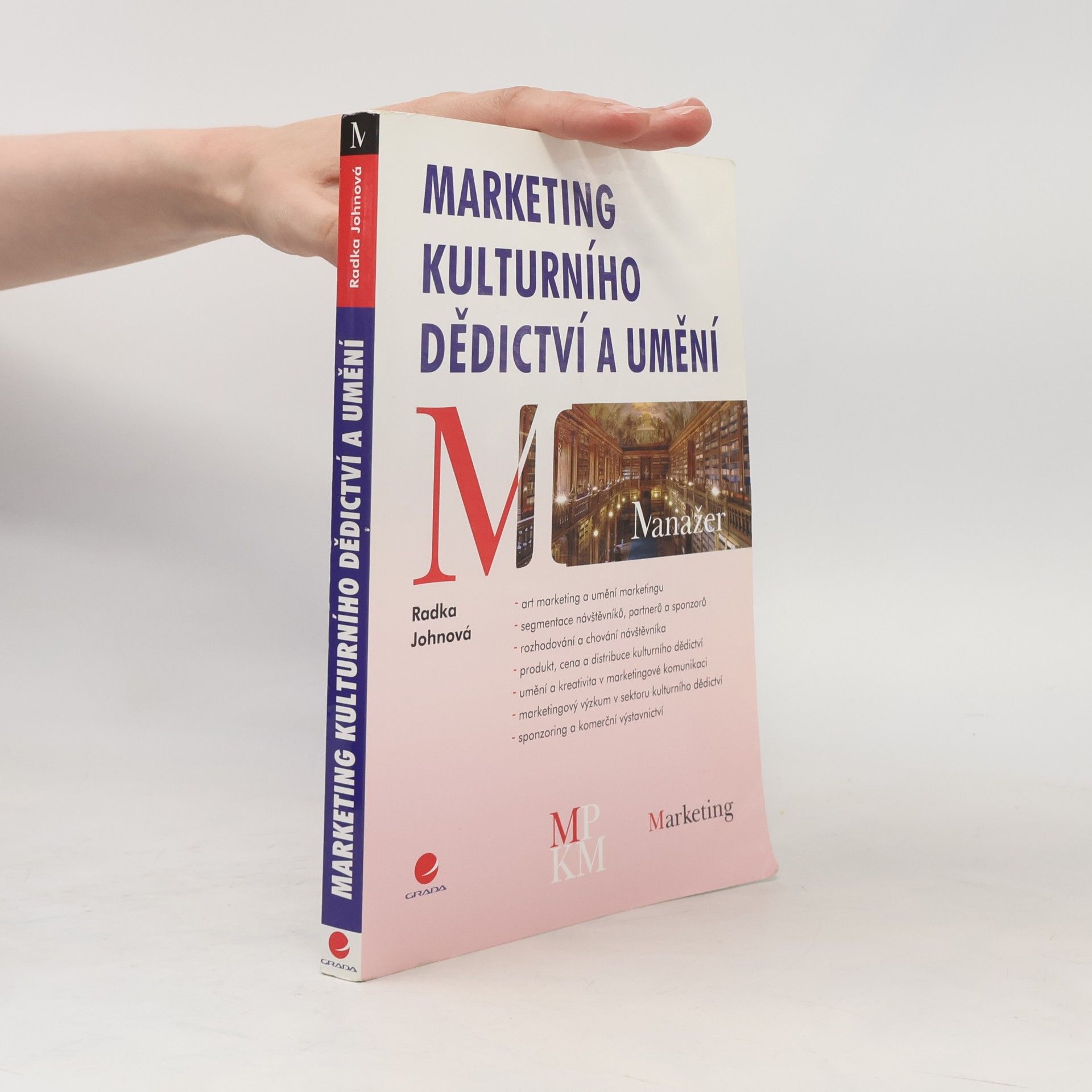 Radka Johnová Marketing kulturního dědictví a umění