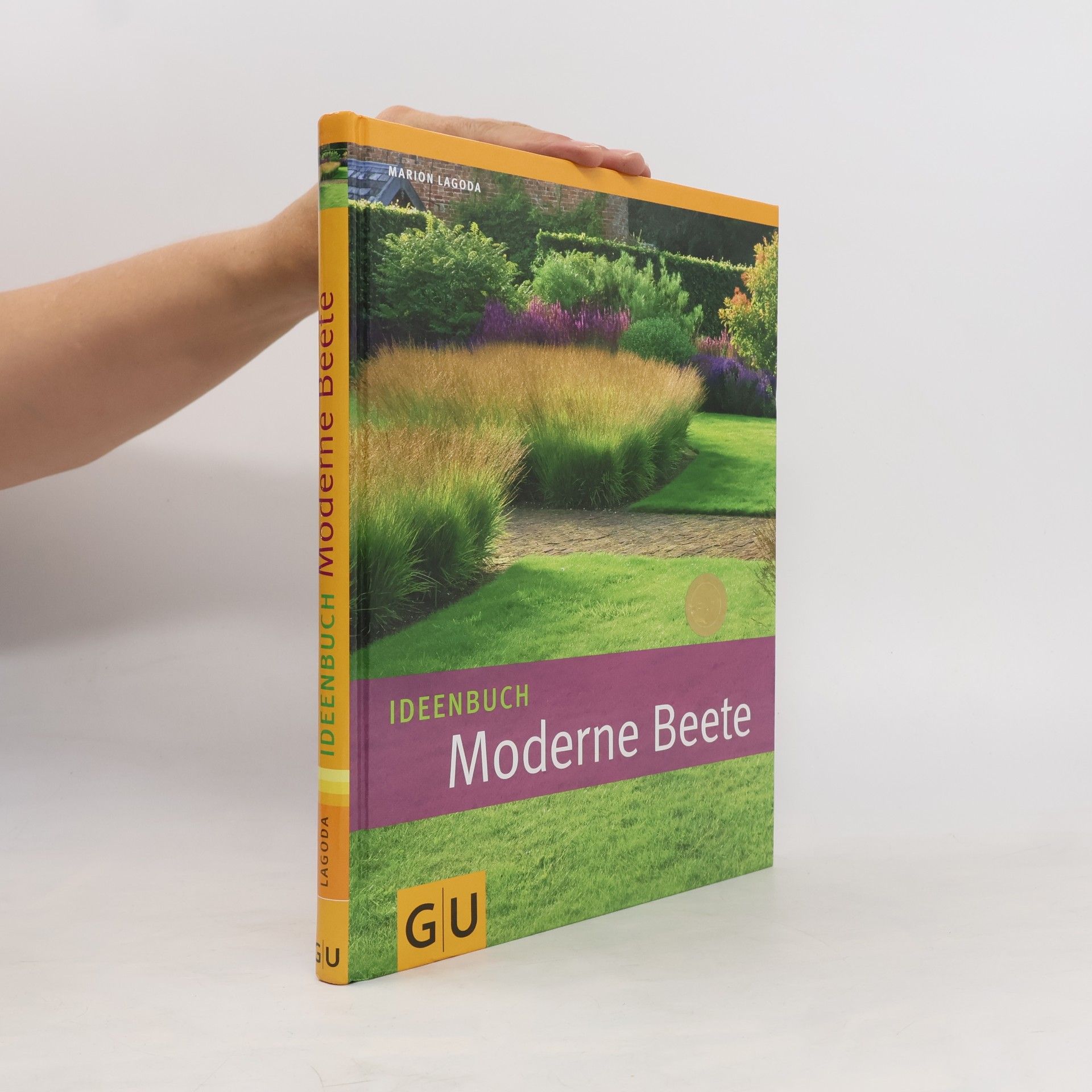 Marion Lagoda Ideenbuch moderne Beete
