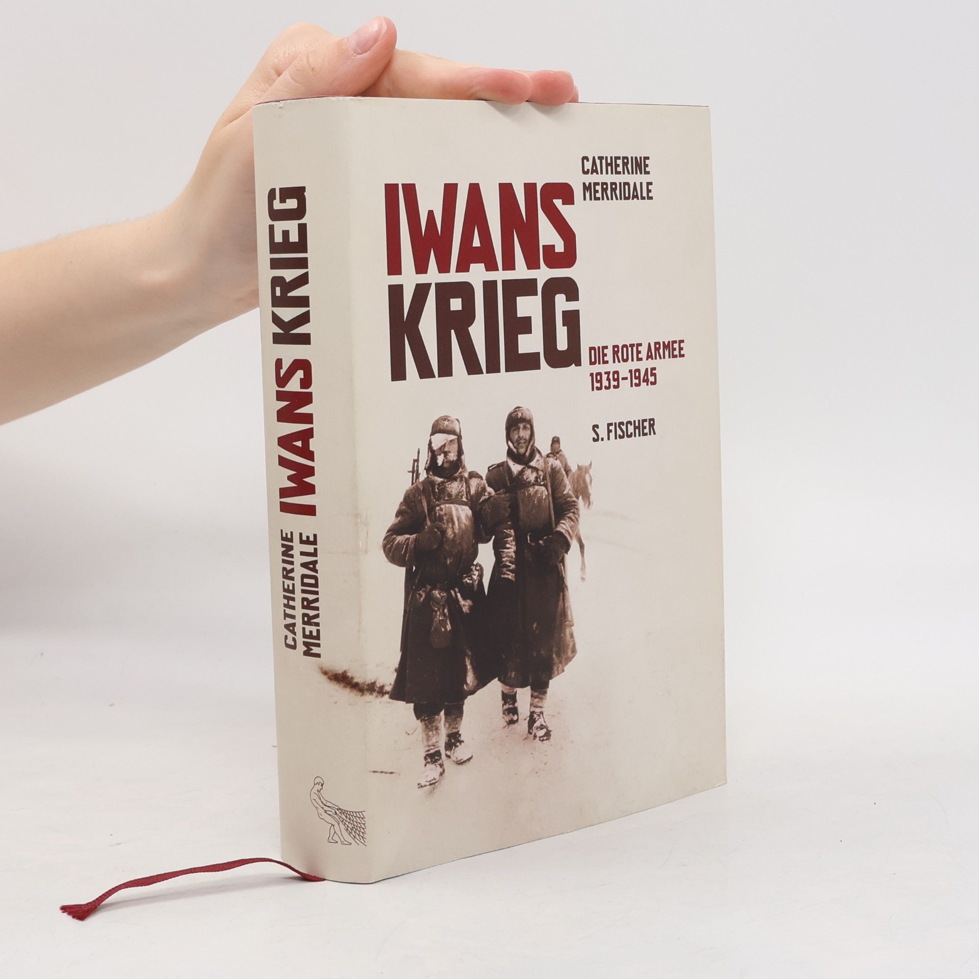 Catherine Merridale Iwans Krieg