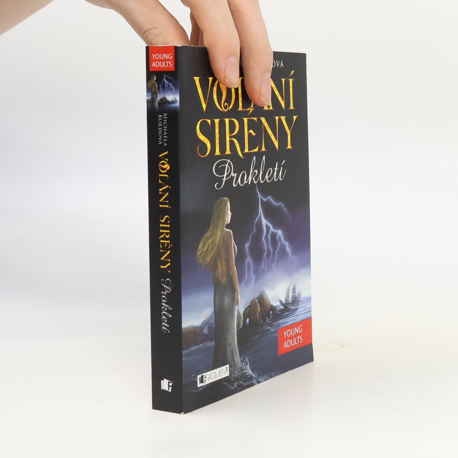 Michaela Burdová Prokletí. Volání sirény. Nadpřirozená romance (1. díl)