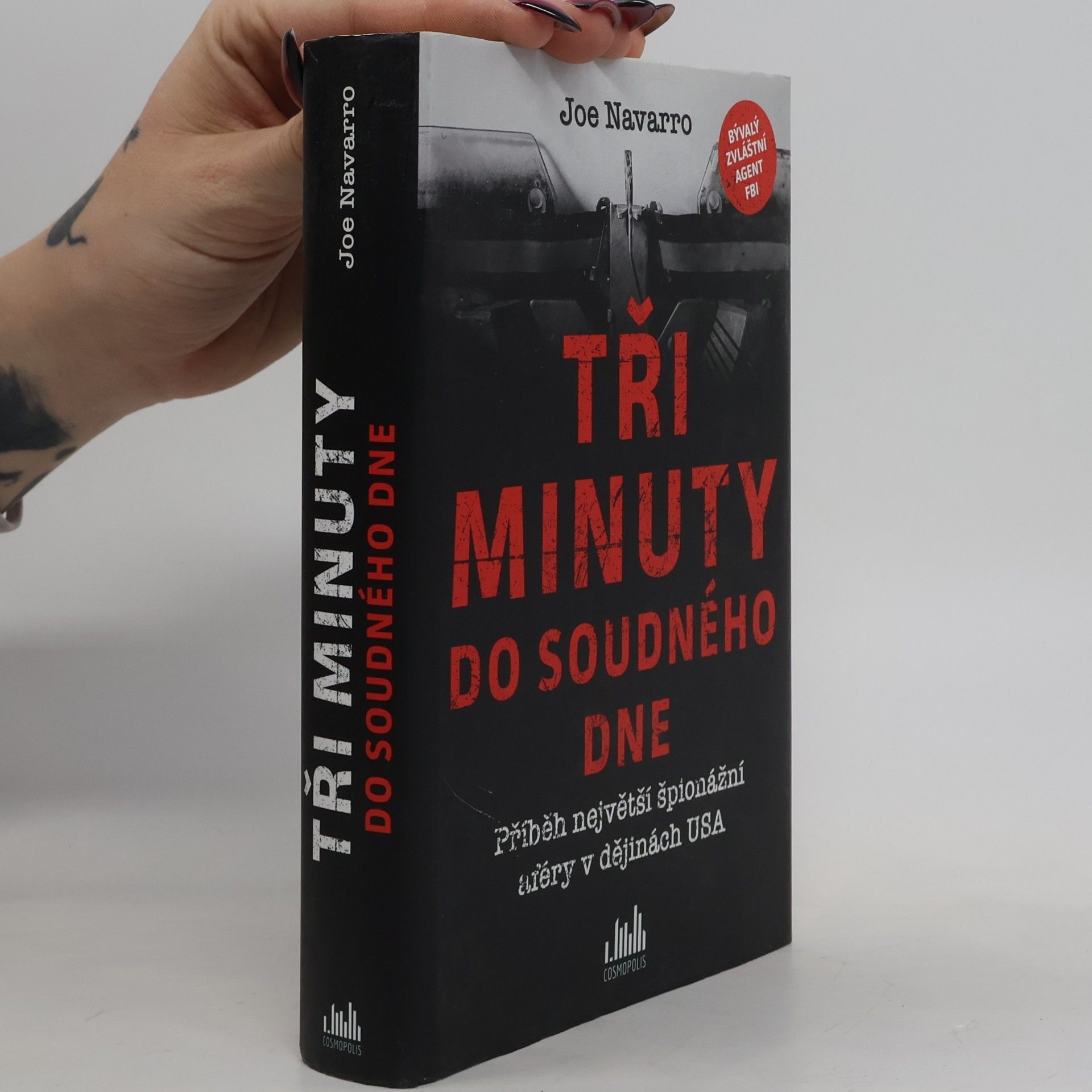 Joe Navarro Tři minuty do soudného dne