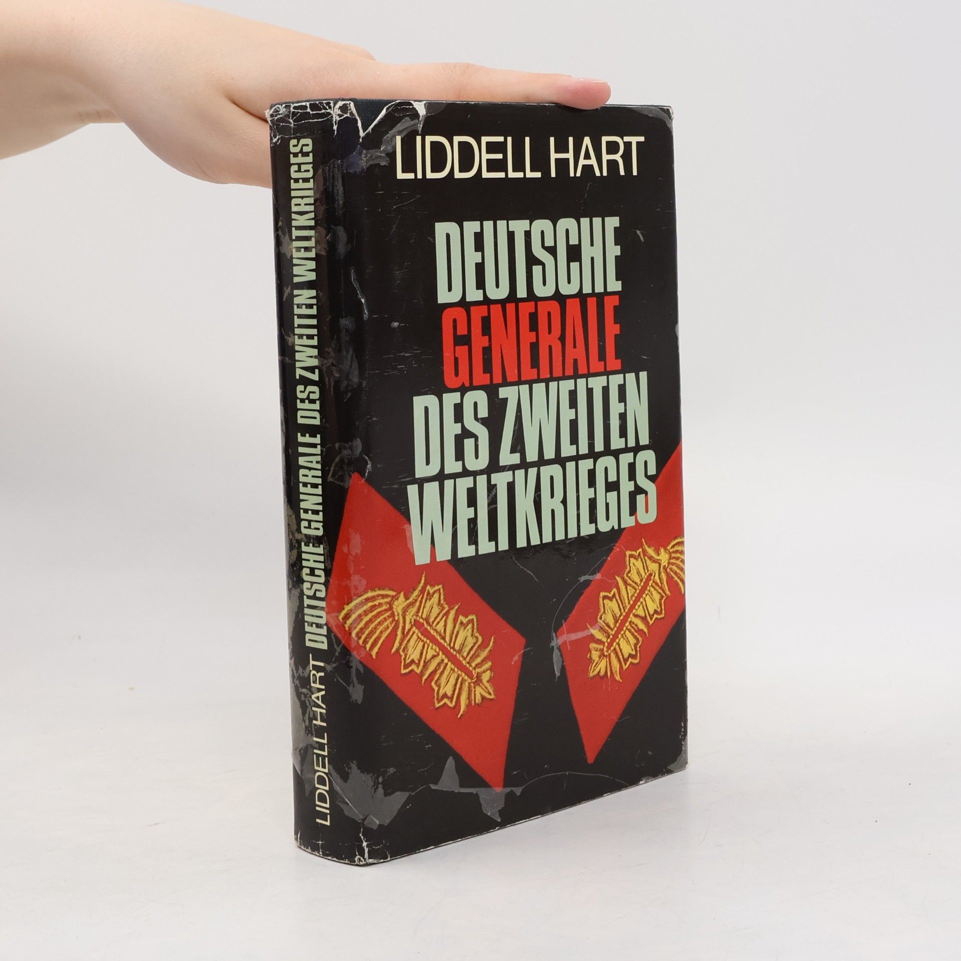 B. H. Liddell Hart Deutsche Generale des zweiten Weltkriegs