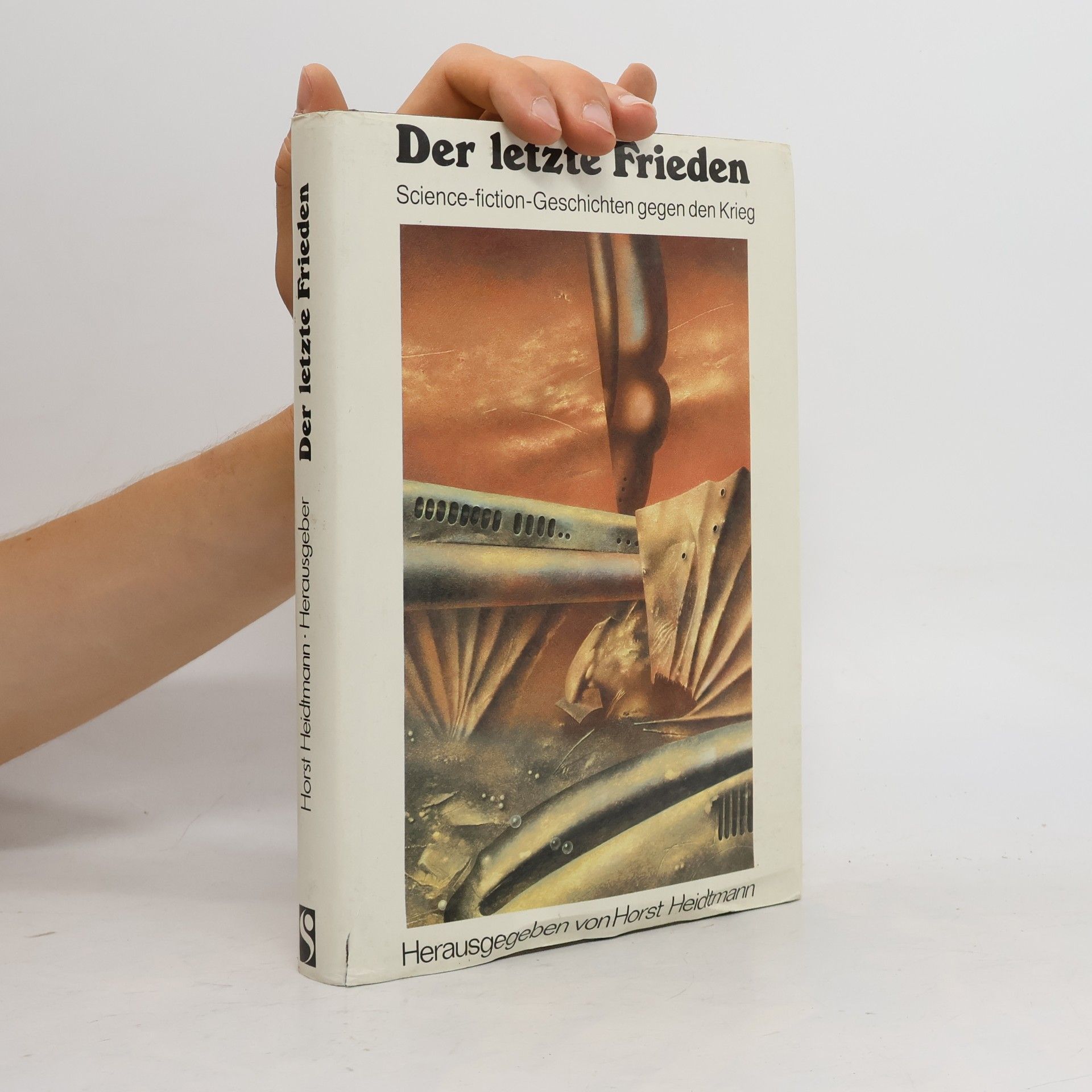 Horst Heidtmann Der letzte Frieden