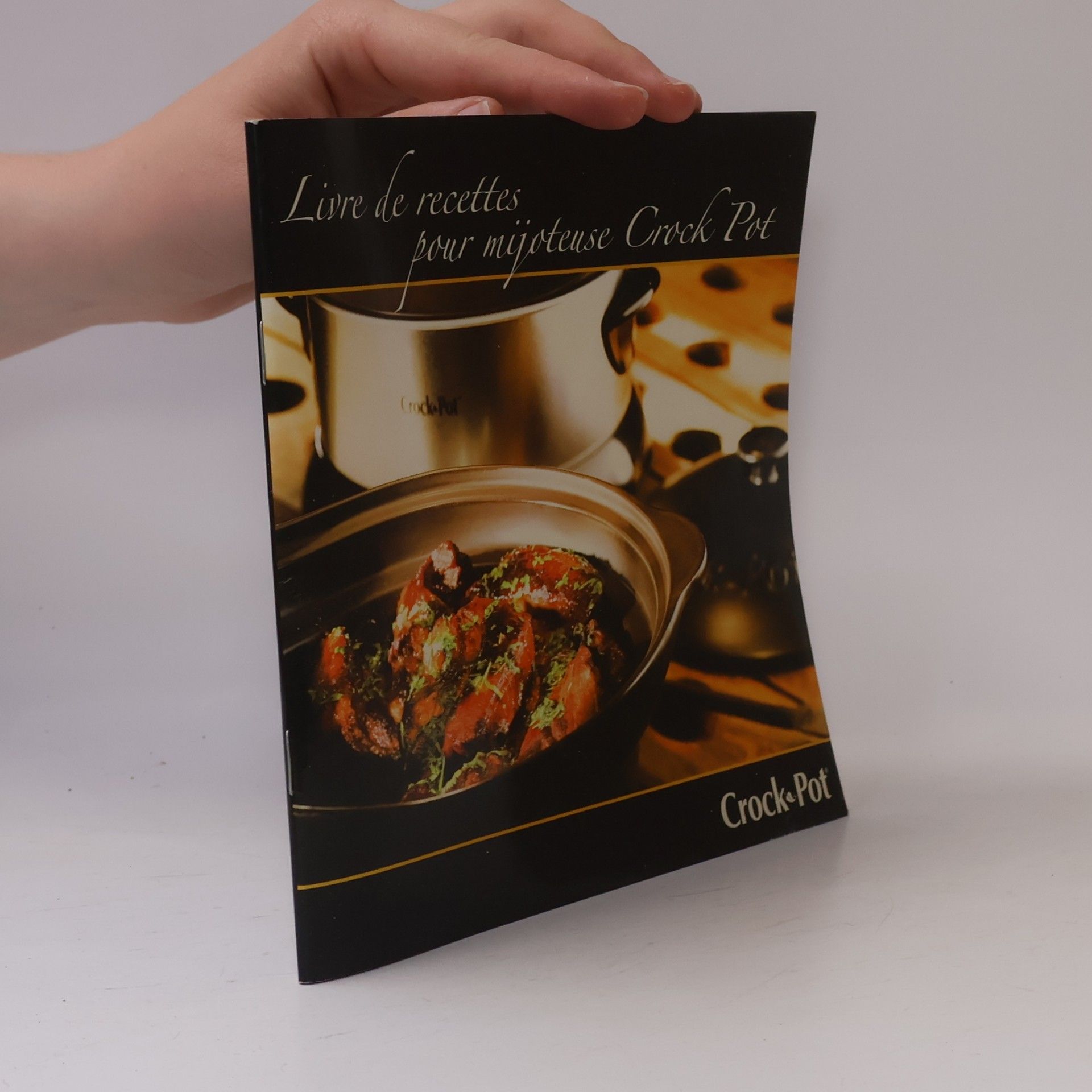 Various authors Livre de recettes pour mijoteuse Crock Pot