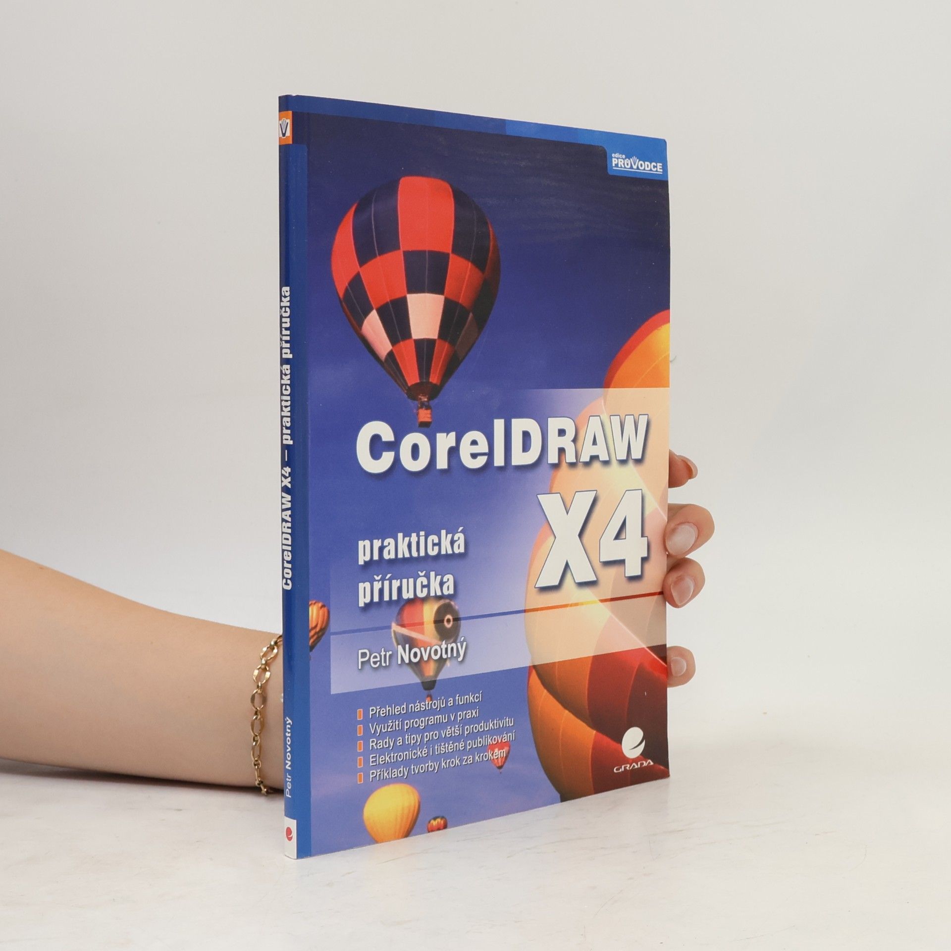 Petr Novotný CorelDRAW X4: Praktická příručka