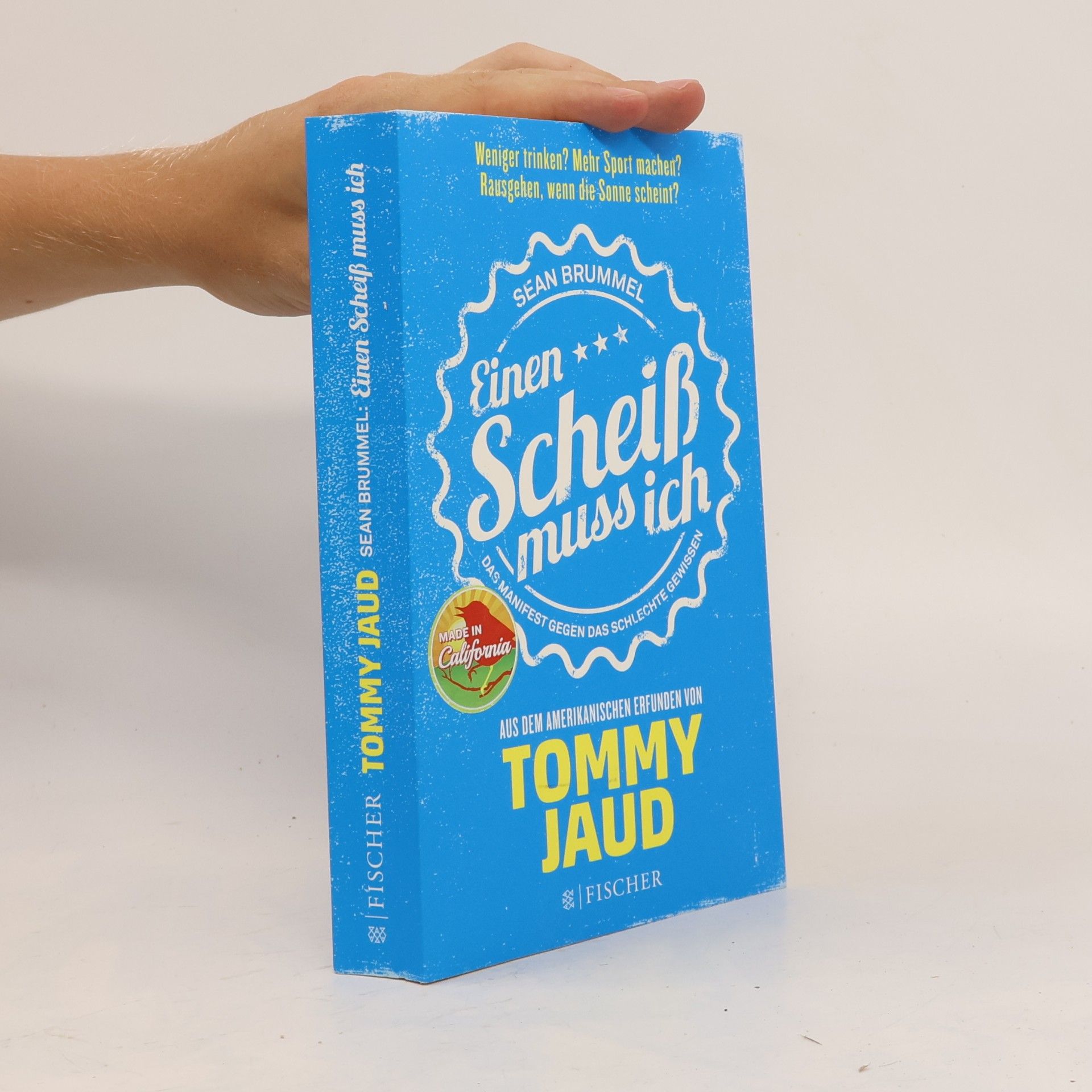Tommy Jaud Einen Scheiß muss ich