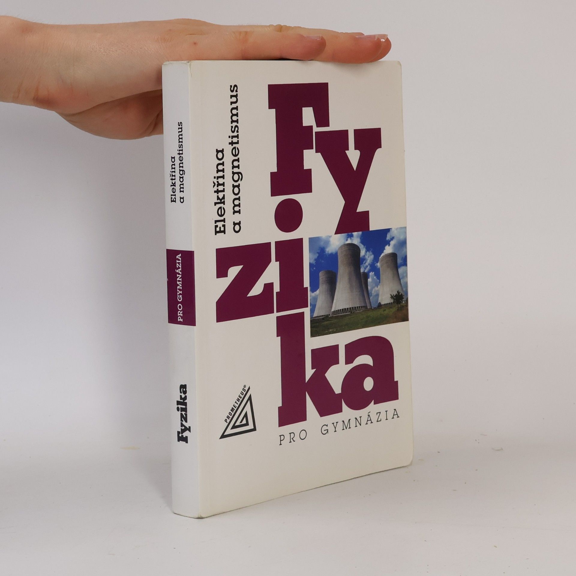 Oldřich Lepil Fyzika pro gymnázia. Elektřina a magnetismus