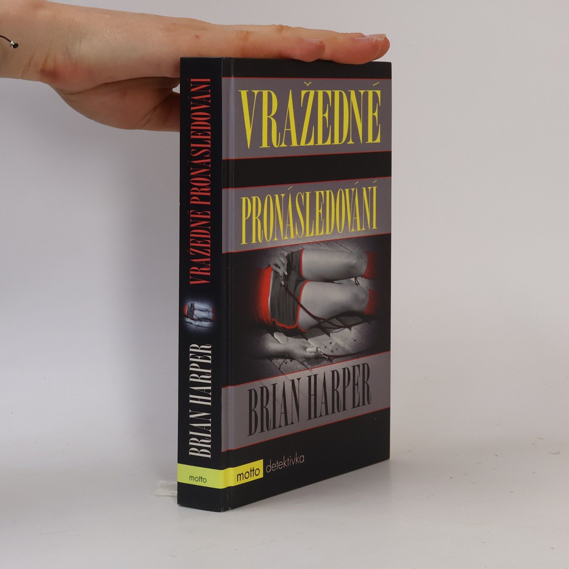 Brian Harper Vražedné pronásledování