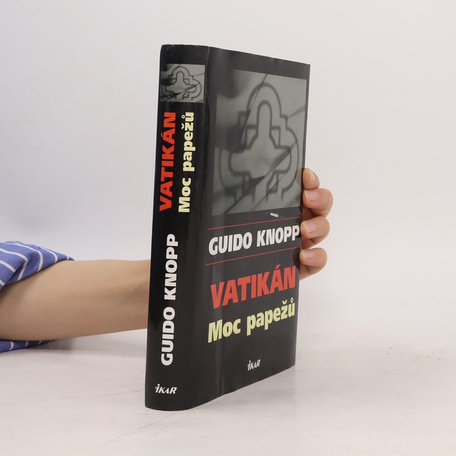 Guido Knopp Vatikán : moc papežů