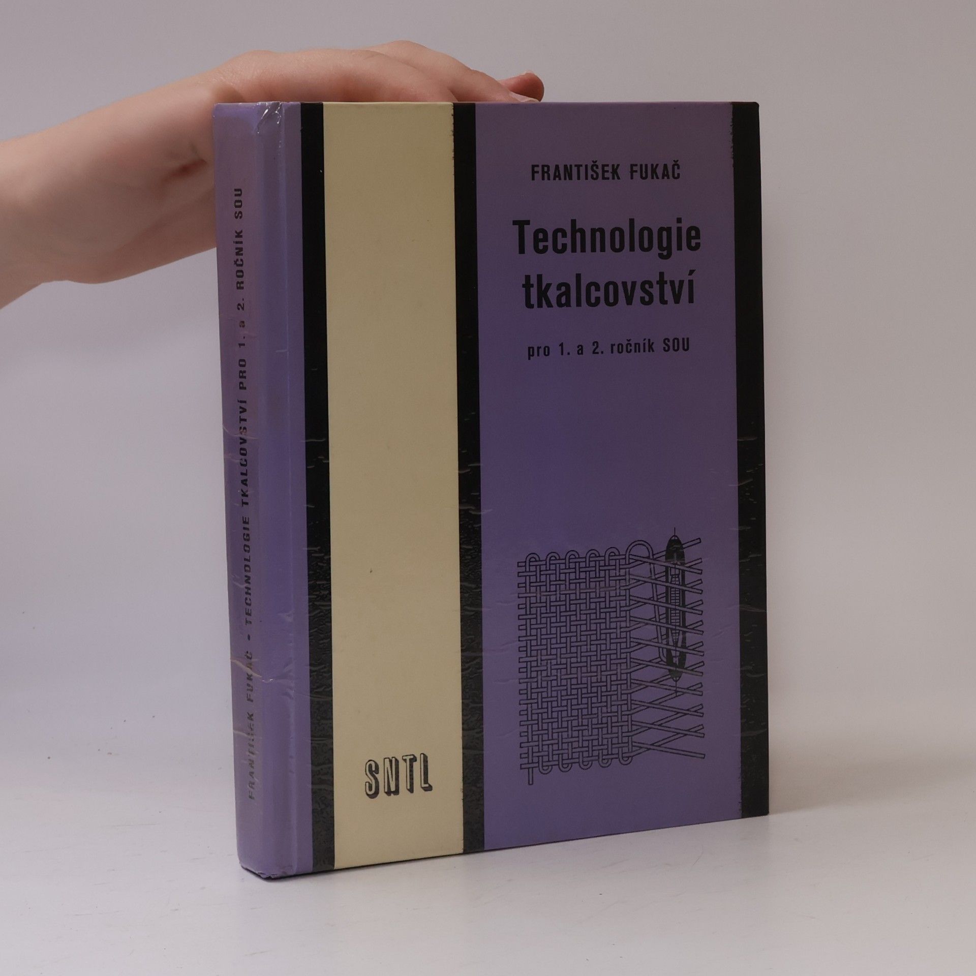 František Fukač Technologie tkalcovství pro 1. a 2. ročník SOU