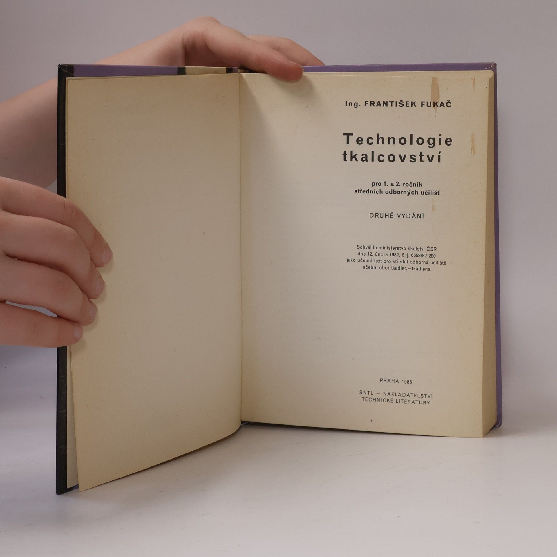 František Fukač Technologie tkalcovství pro 1. a 2. ročník SOU