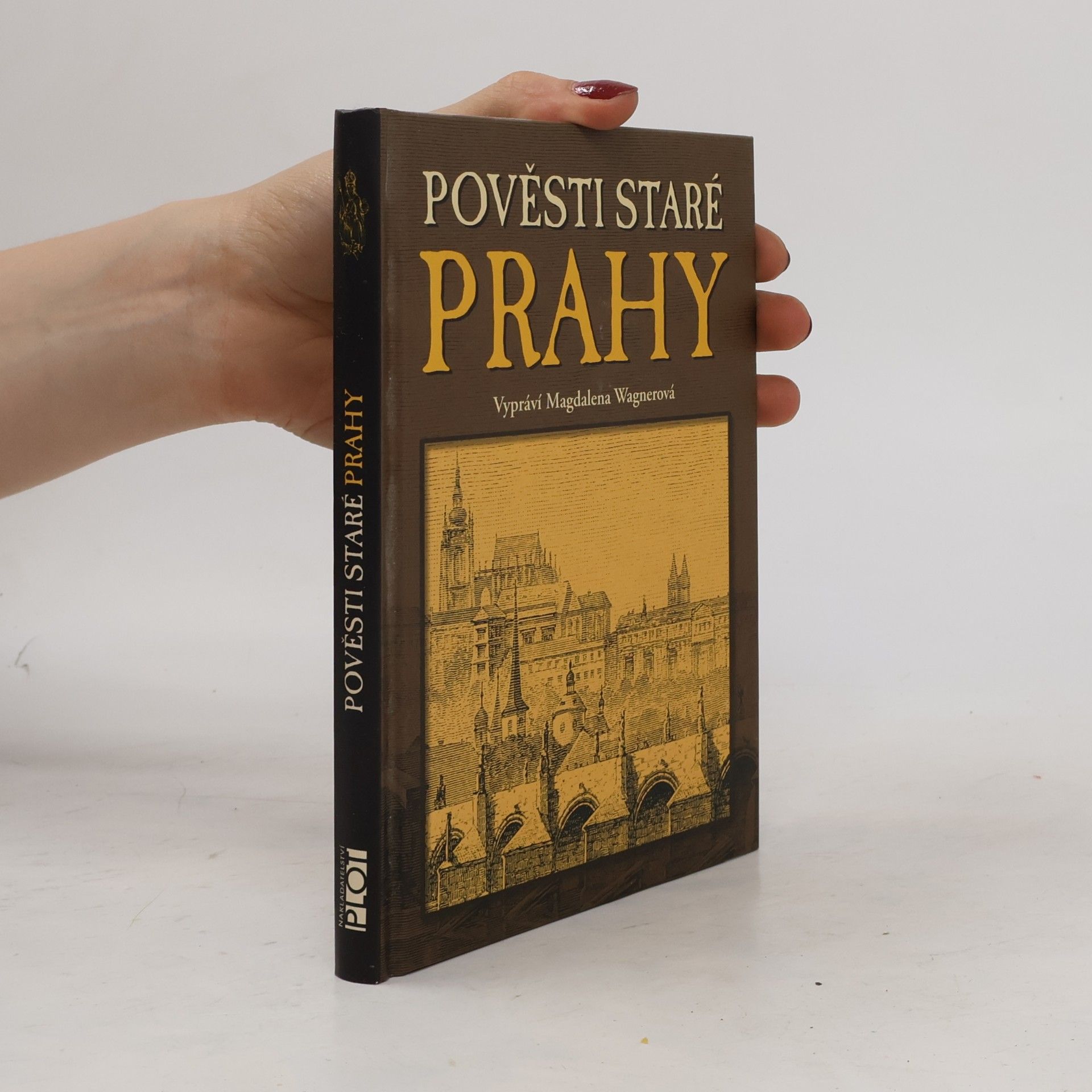 Magdalena Wagnerová Pověsti staré Prahy