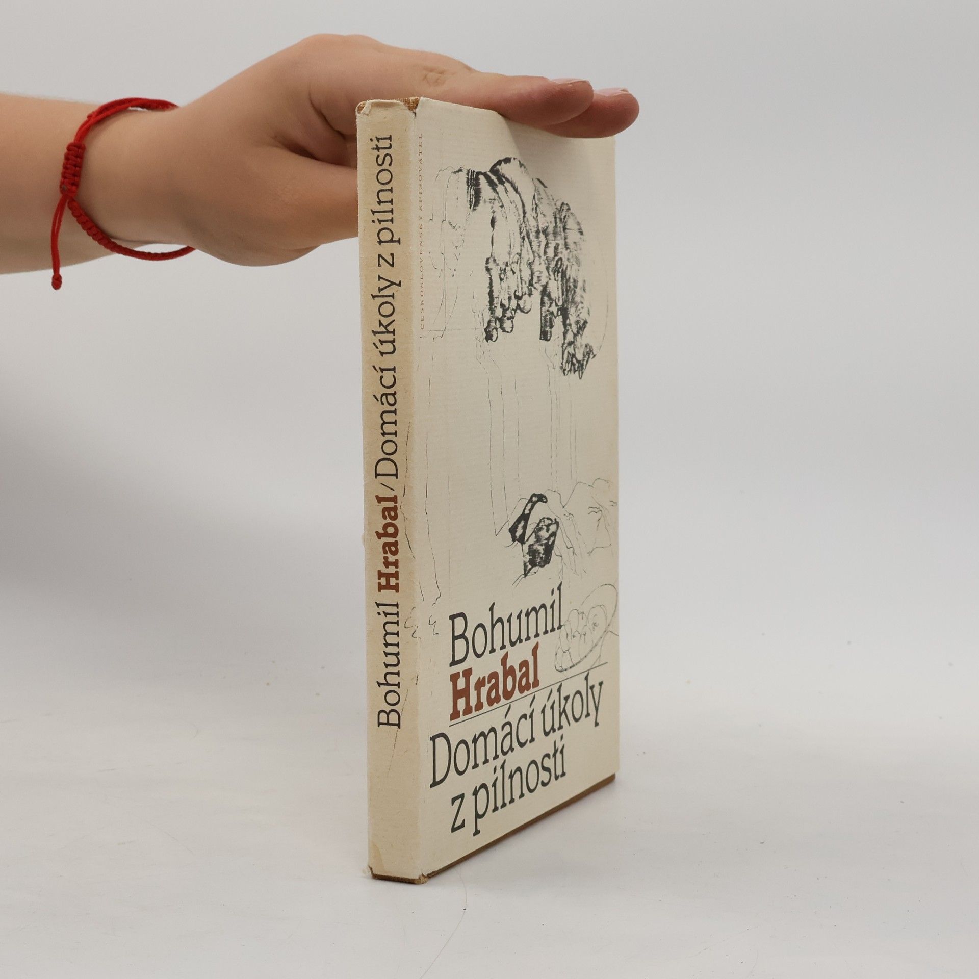 Bohumil Hrabal Domácí úkoly z pilnosti