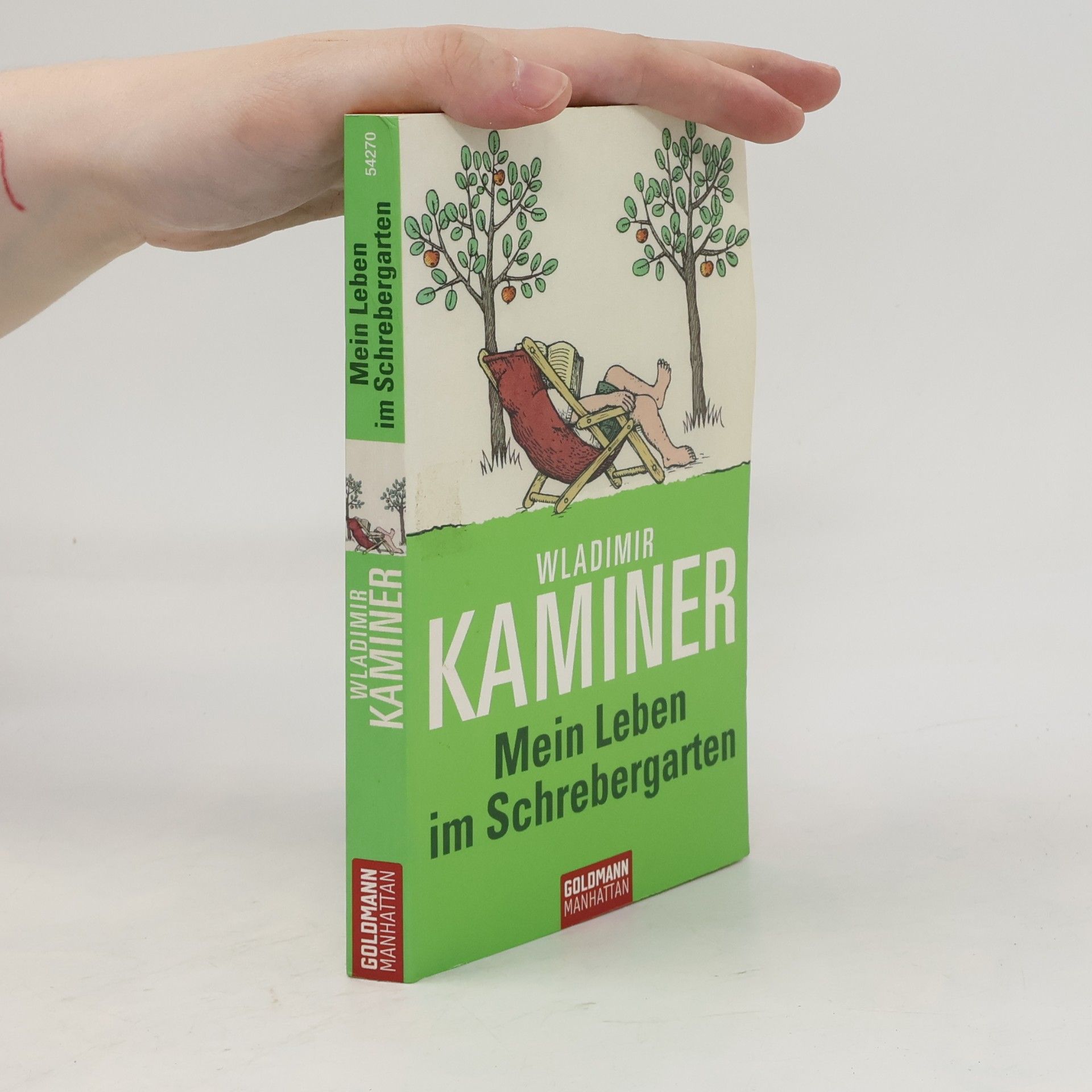 Wladimir Kaminer Mein Leben im Schrebergarten
