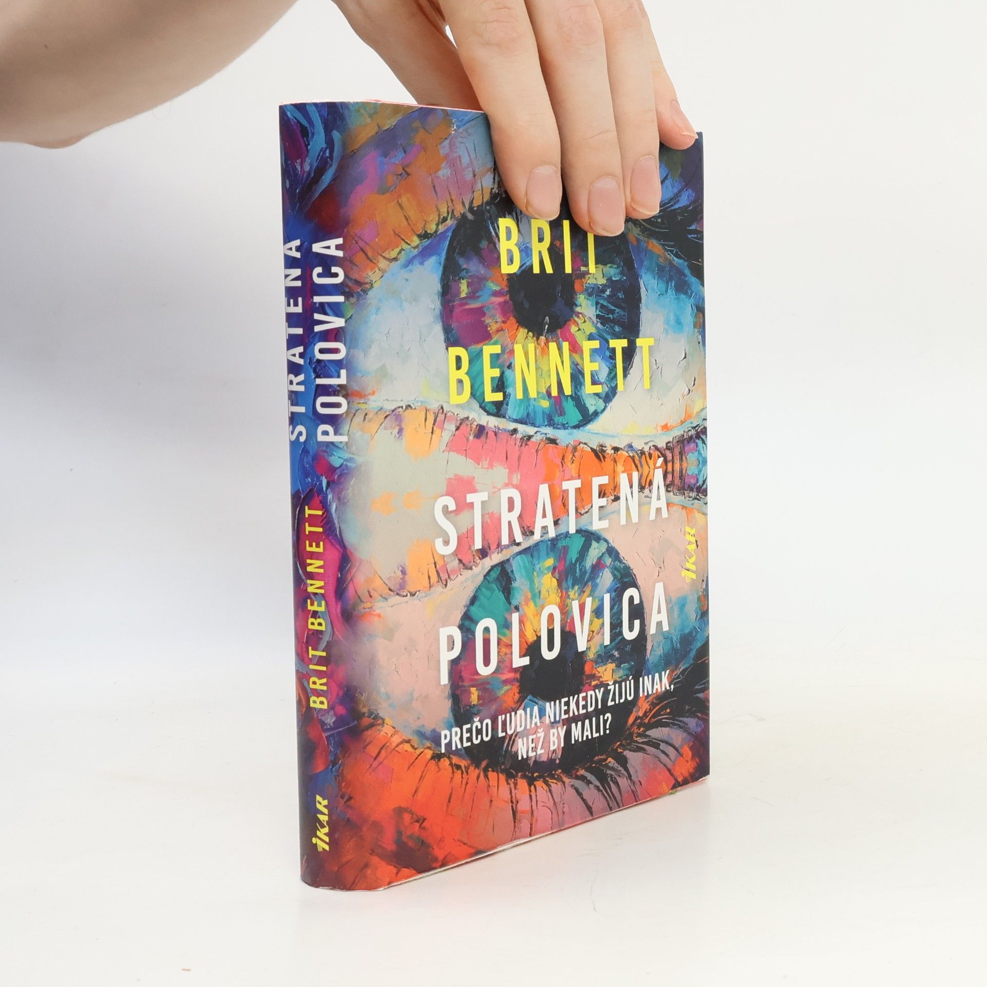 Brit Bennett Stratená polovica
