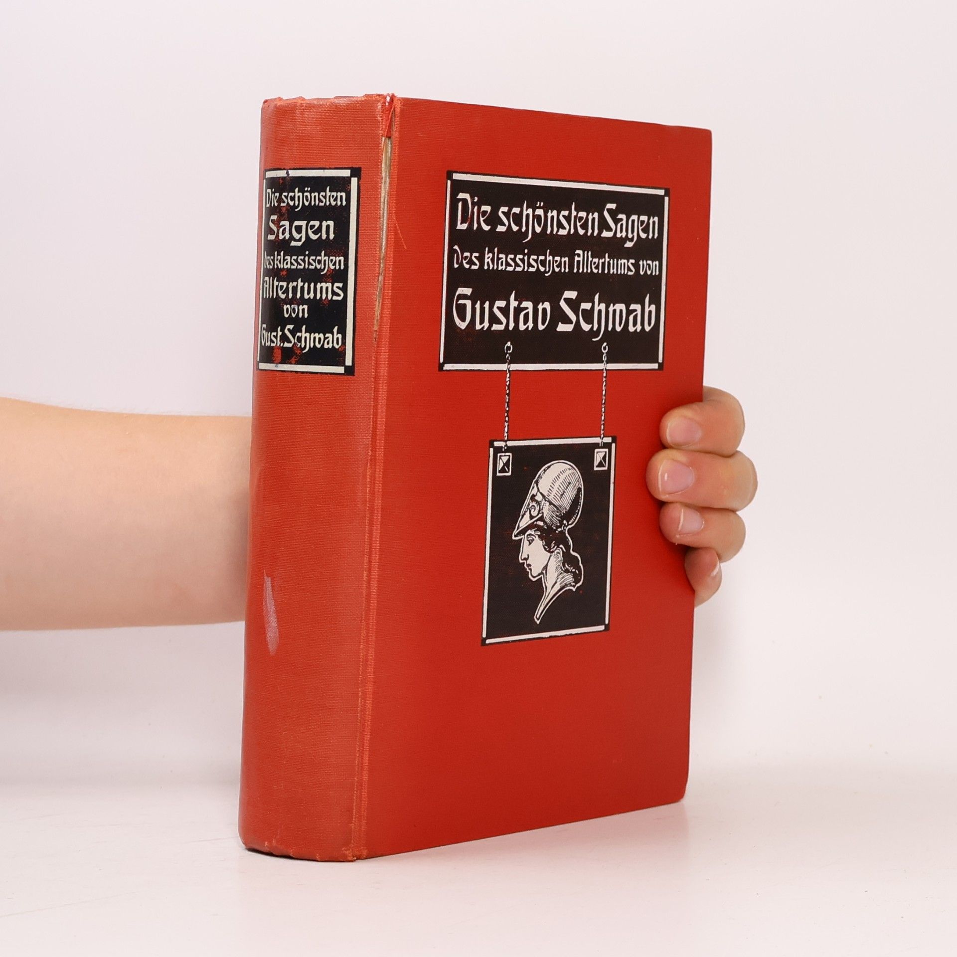 Gustav Schwab Die schönsten Sagen des klassischen Altertums