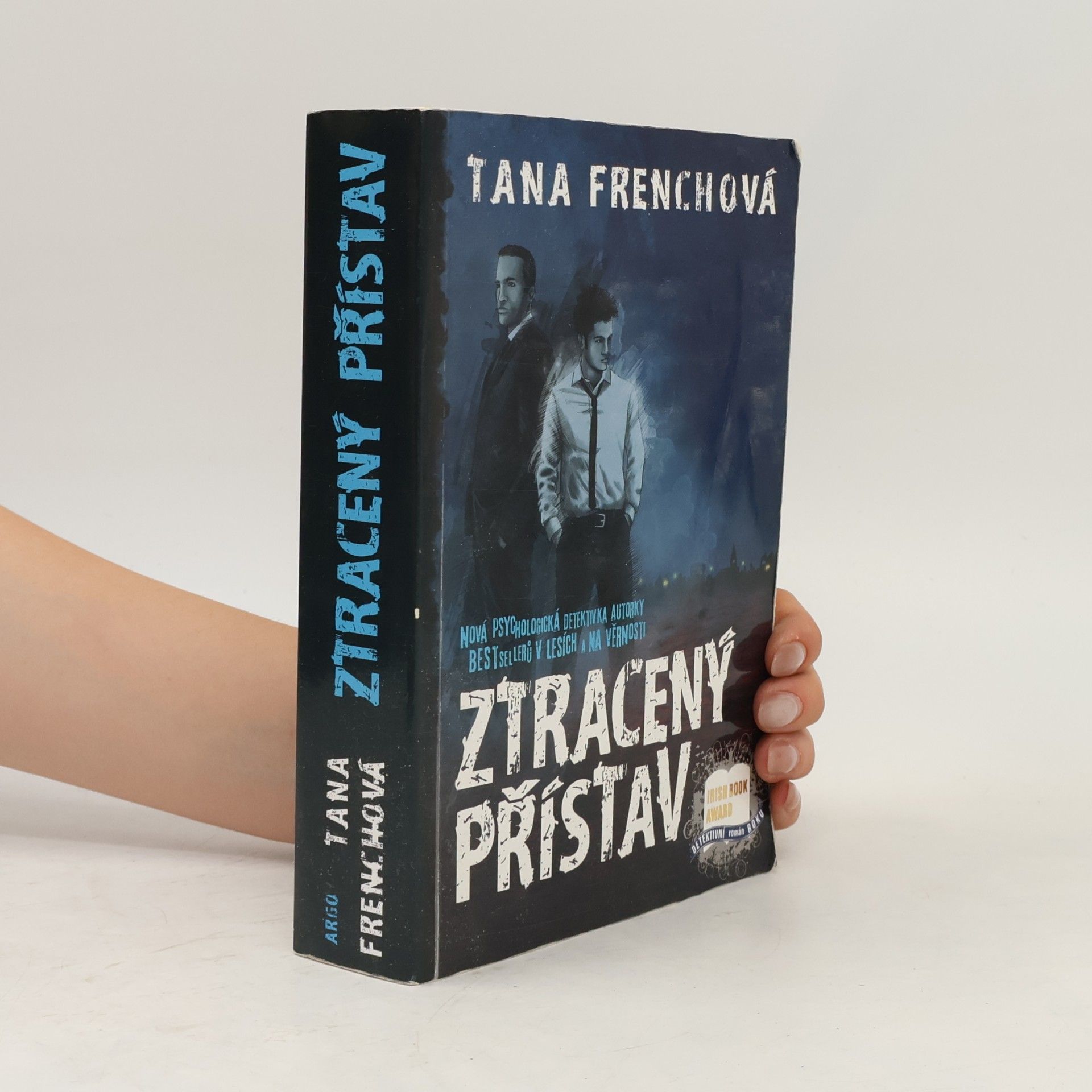 Tana French Ztracený přístav