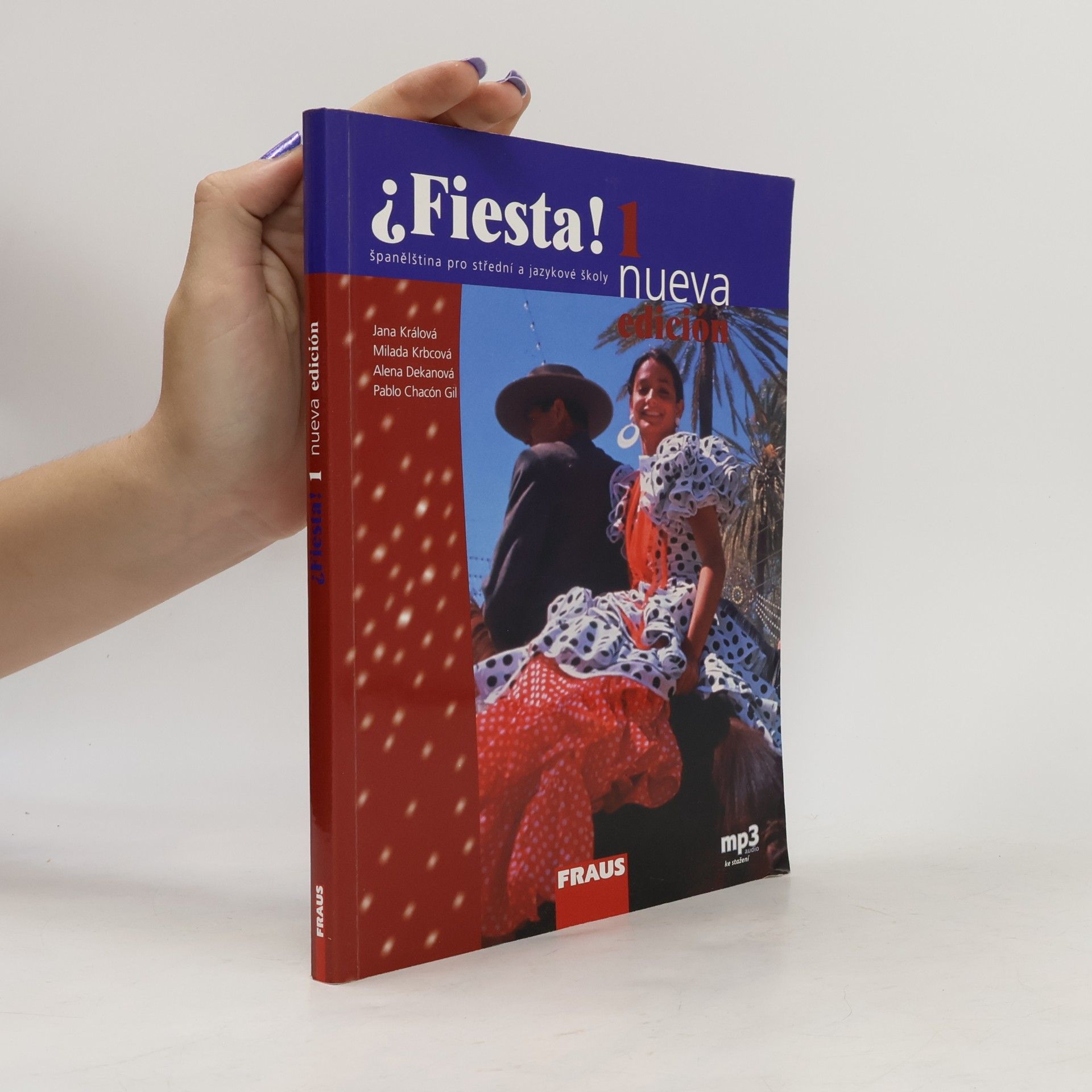 Kolektiv autorů Fiesta! : Španělština pro střední a jazykové školy. 1