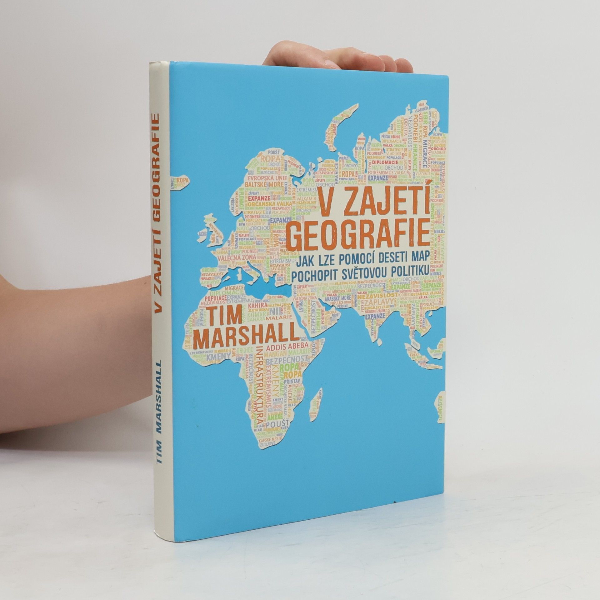 Tim Marshall V zajetí geografie