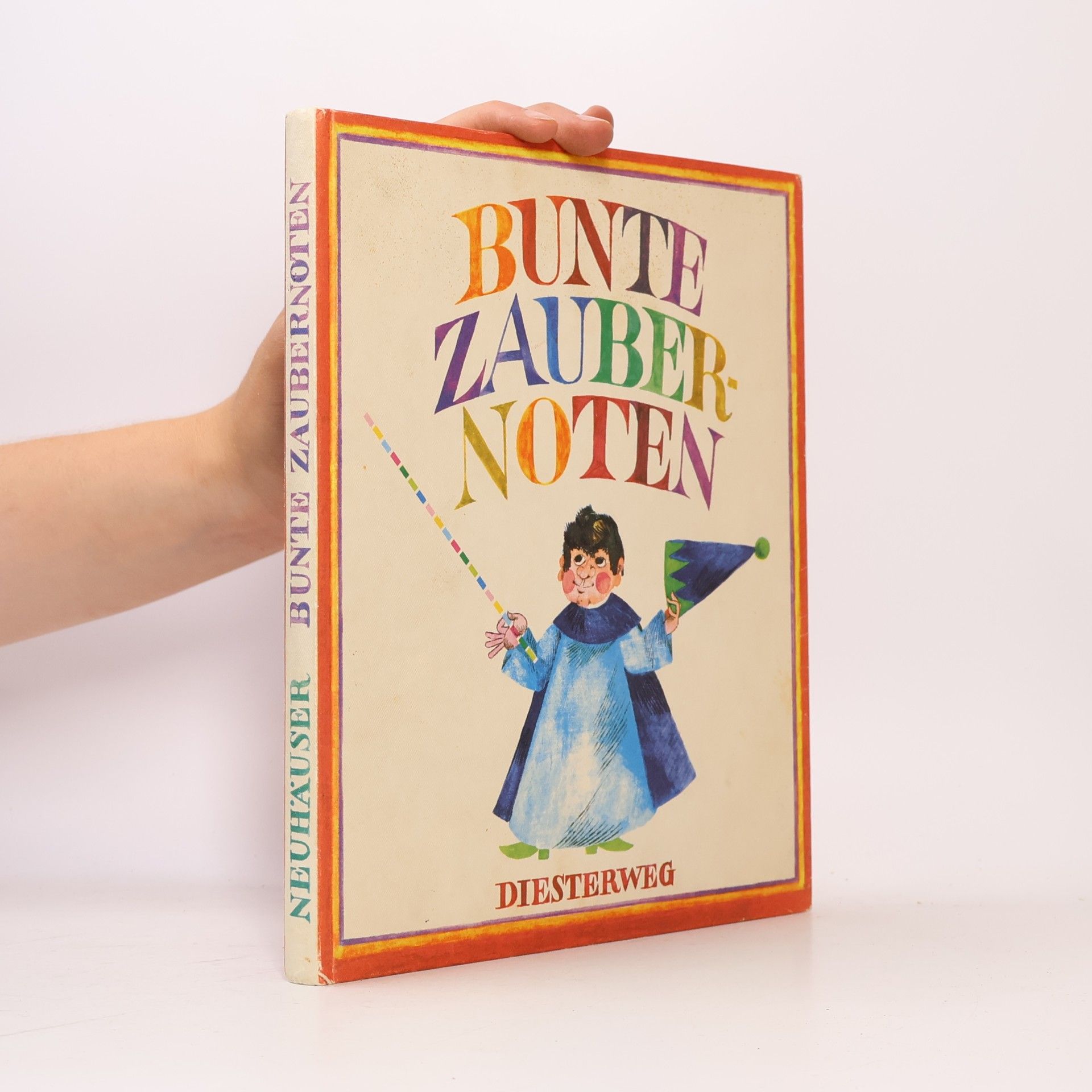Meinolf Neuhäuser Bunte Zaubernoten