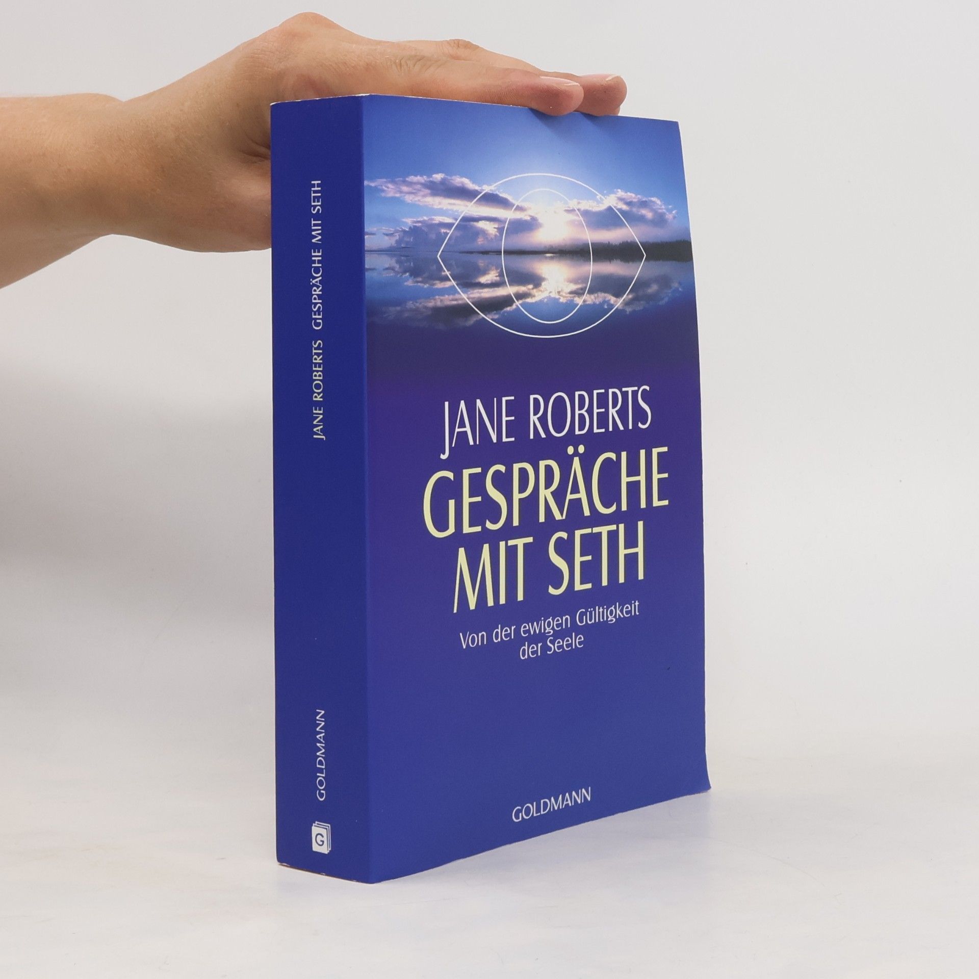 Jane Roberts Gespräche mit Seth