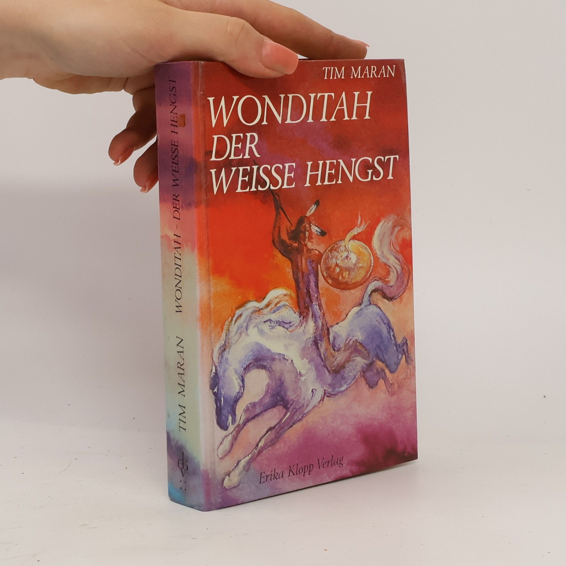 Wonditah, der weiße Hengst