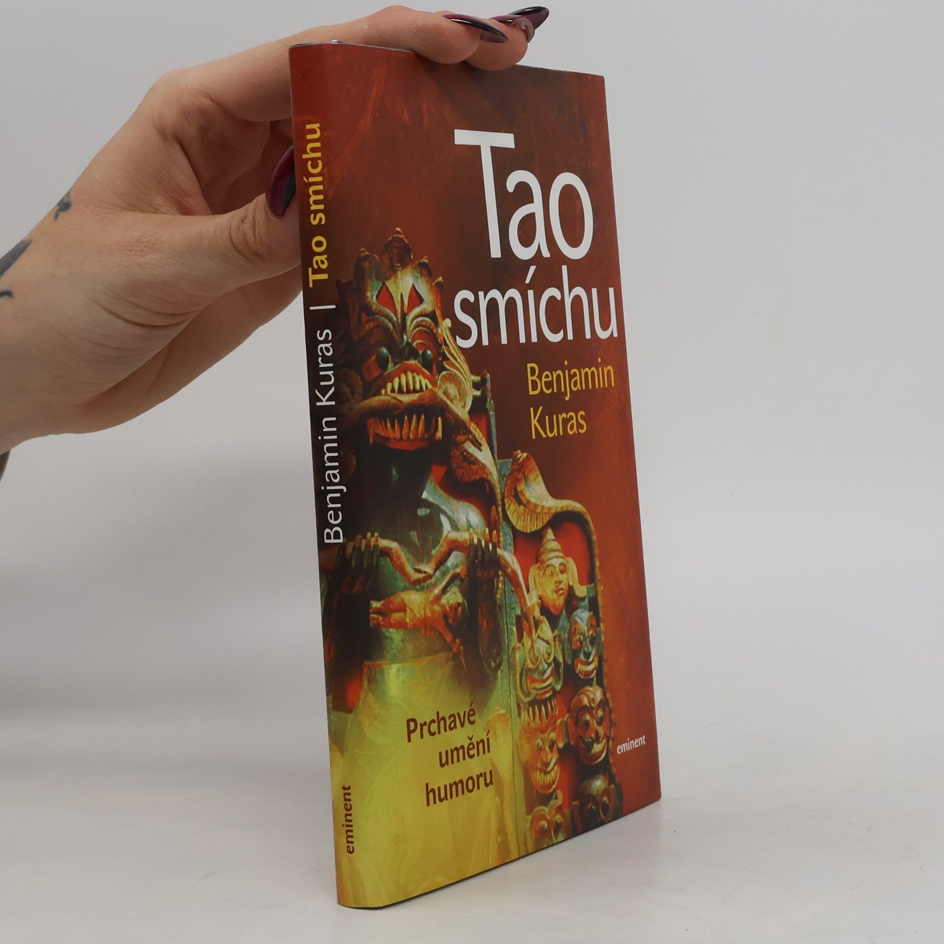 Benjamin Kuras Tao smíchu: Prchavé umění humoru