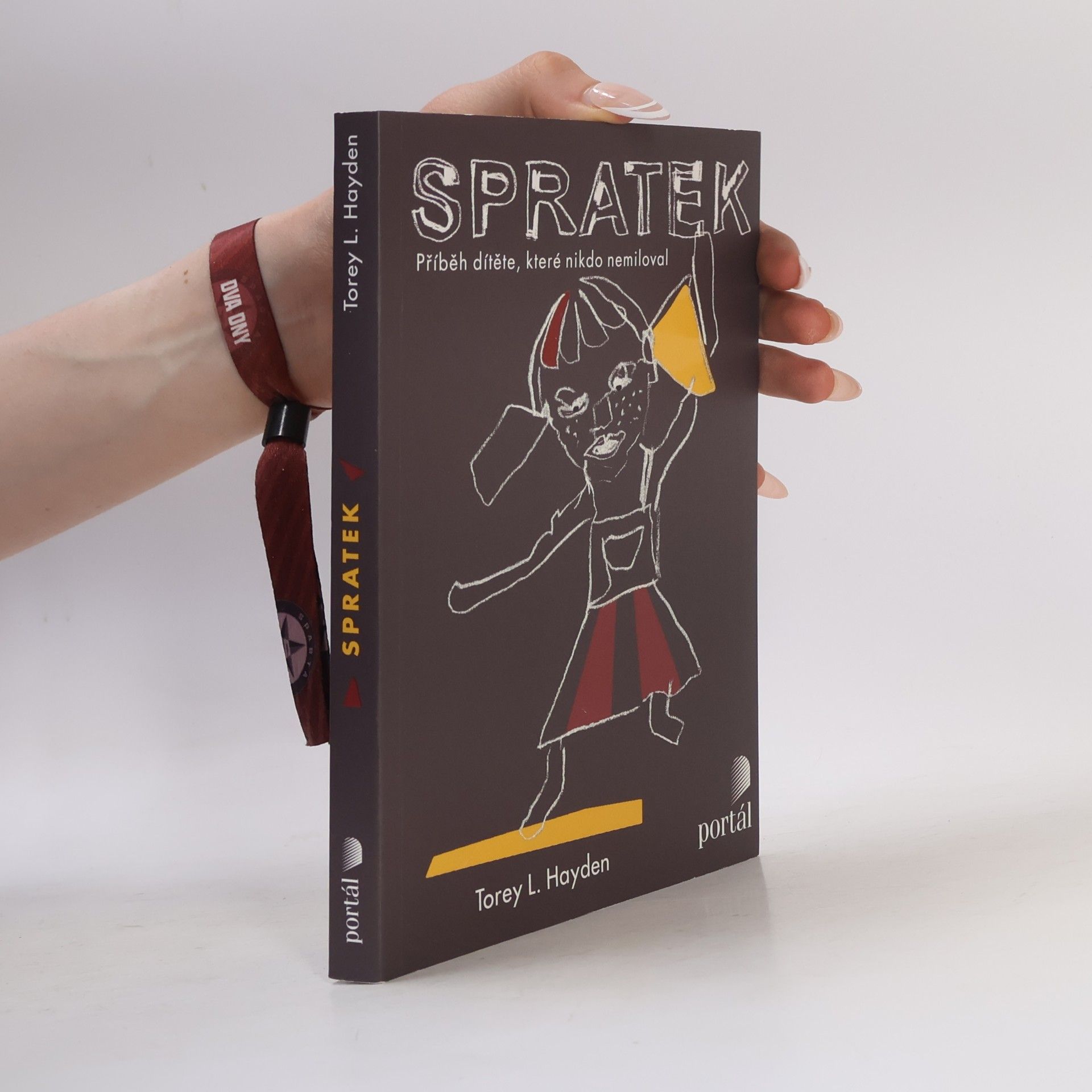 Torey L. Hayden Spratek: Příběh dítěte, které nikdo nemiloval