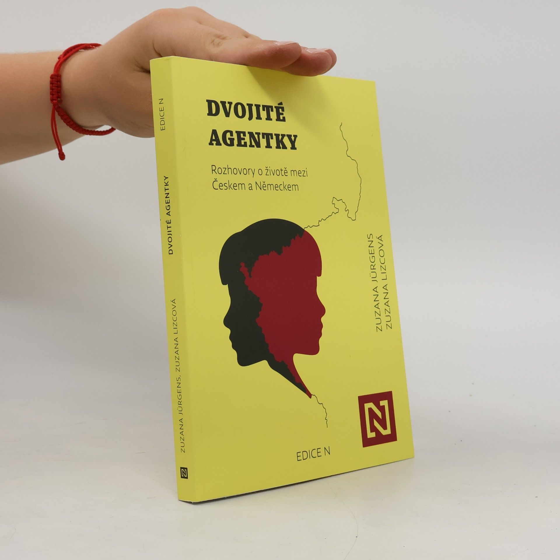 Zuzana Jürgensová Dvojité agentky. Rozhovory o životě mezi Českem a Německem