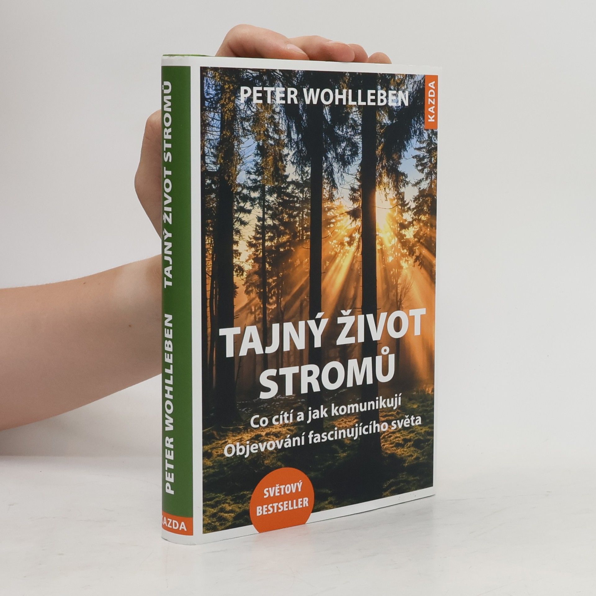 Peter Wohlleben Tajný život stromů