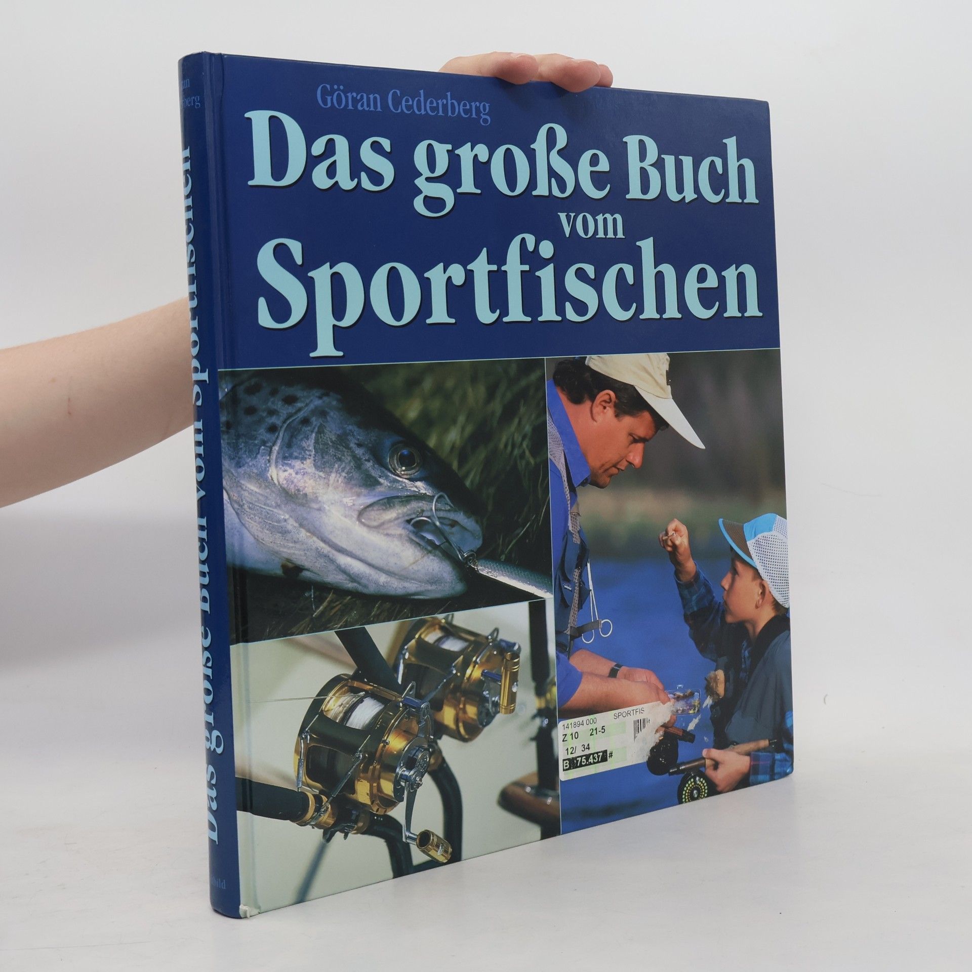 Go ran Cederberg Das große Buch vom Sportfischen