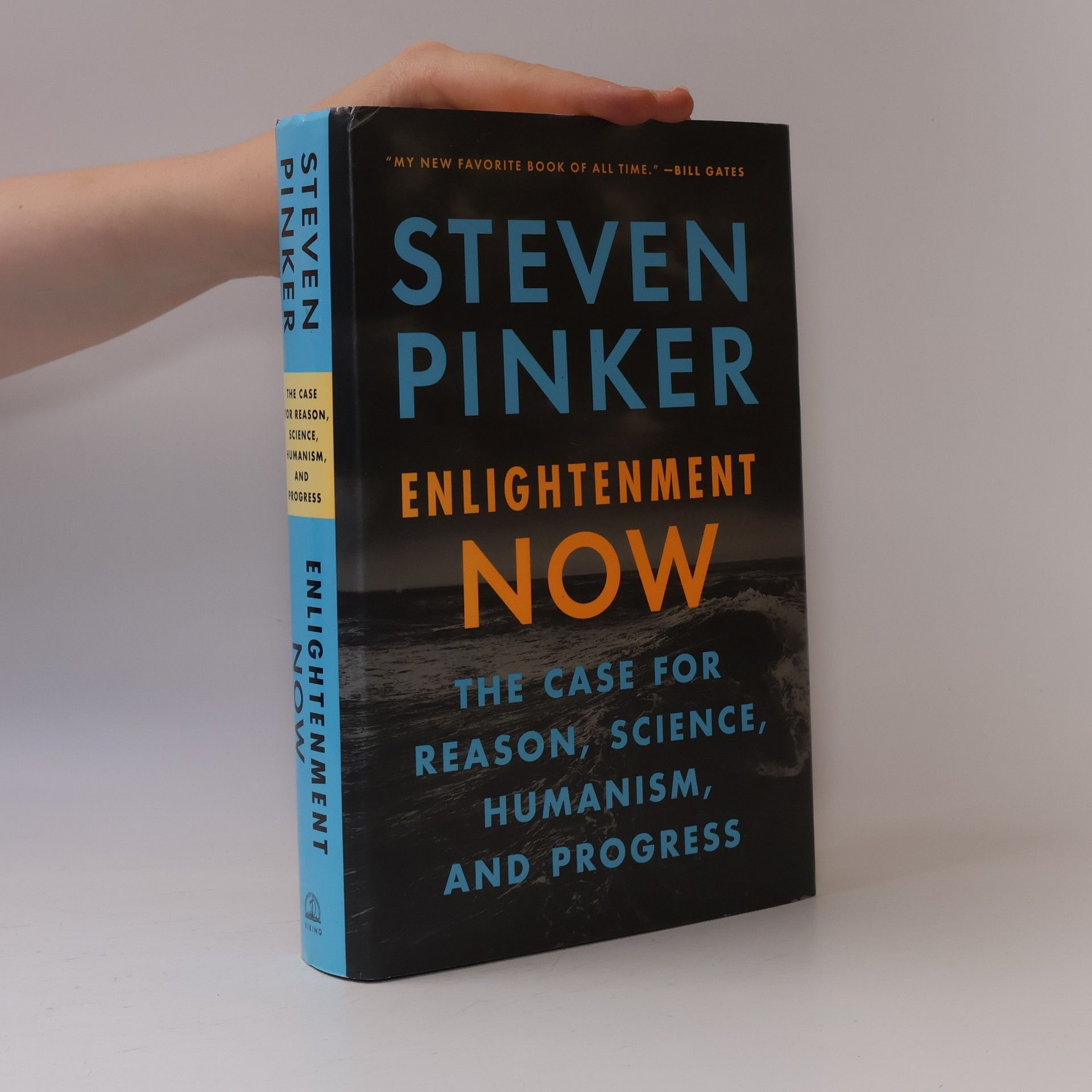 Steven Pinker Enlightenment Now: The Case for Reason, Science, Humanism, and Progress