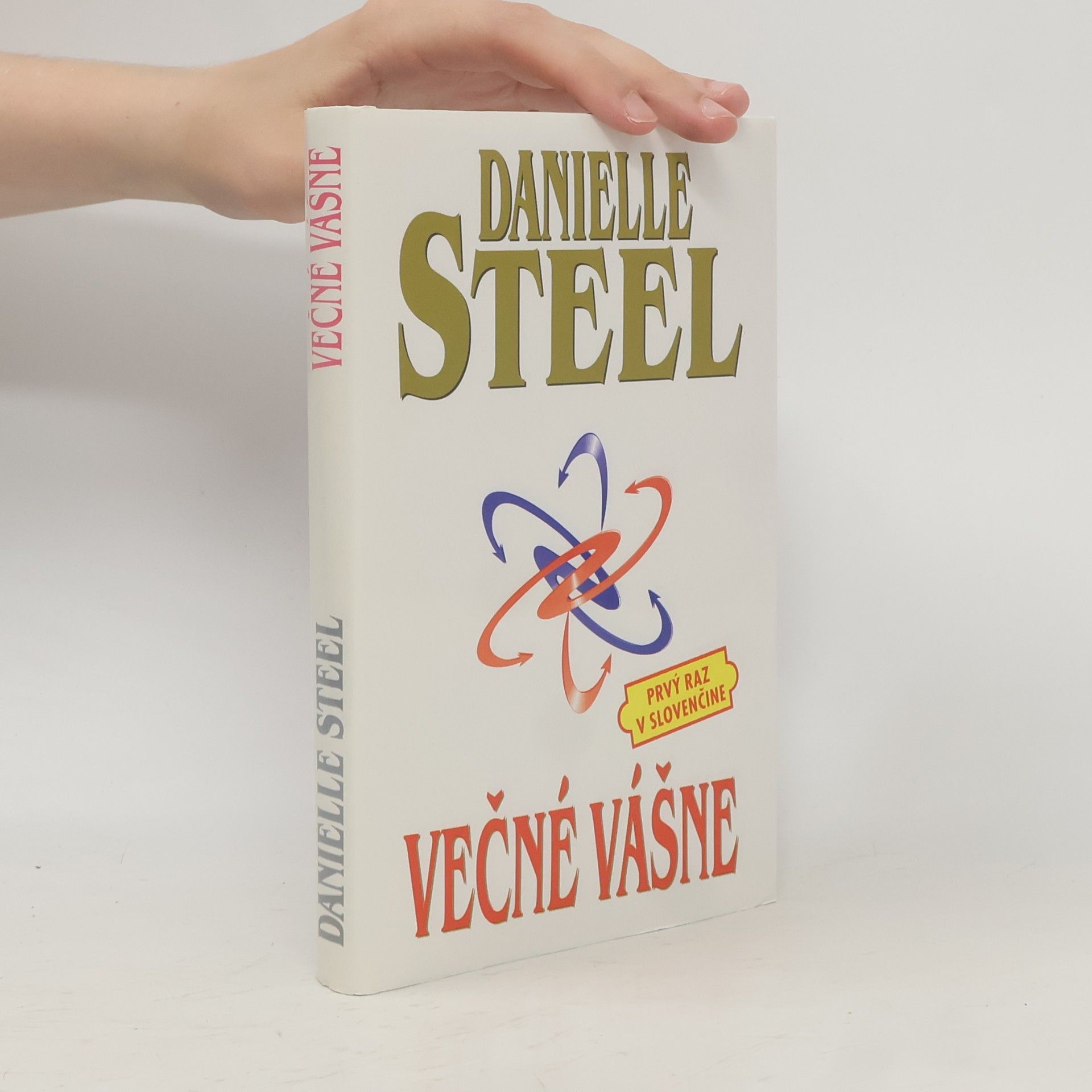 Danielle Steel Večné vášne