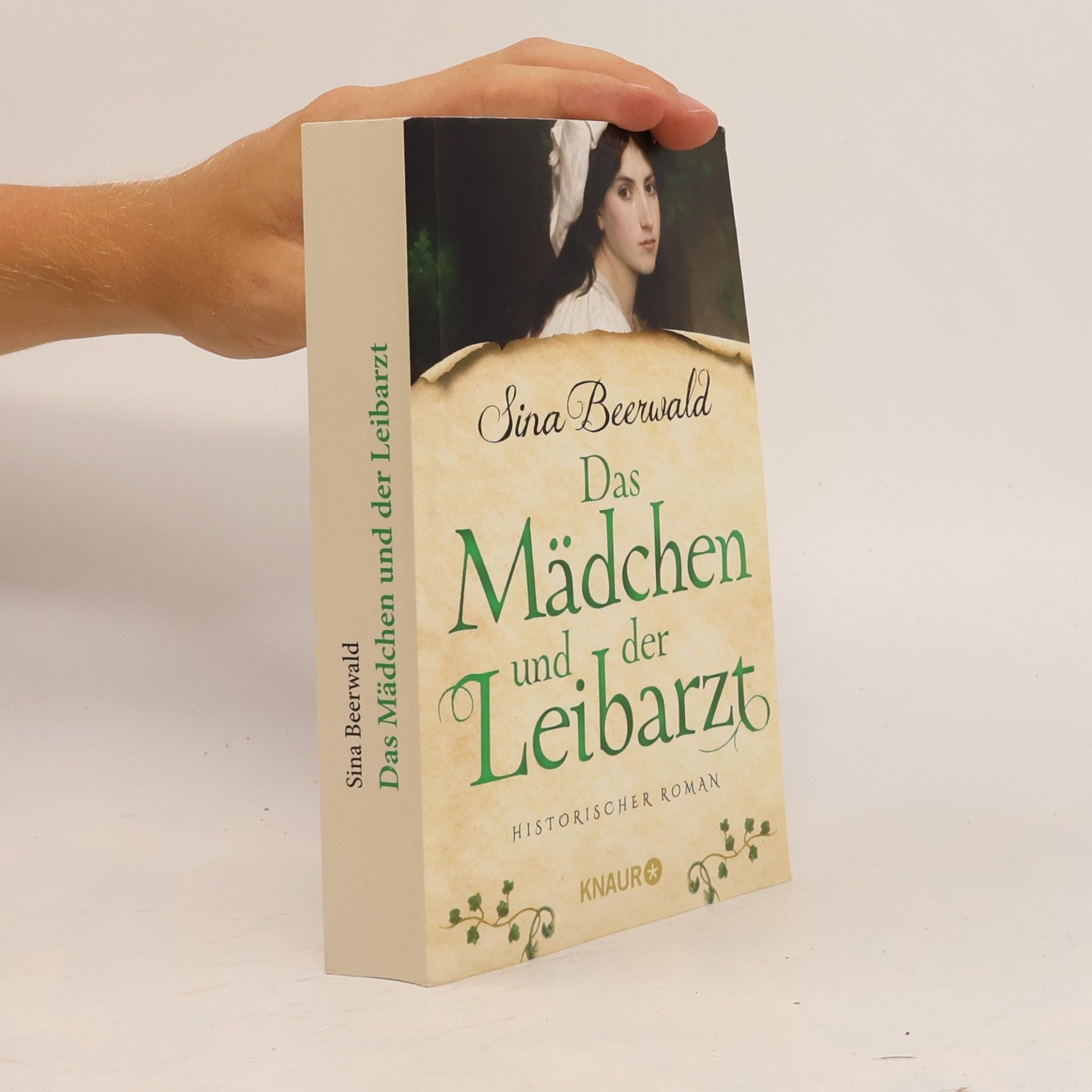 Sina Beerwald Das Mädchen und der Leibarzt