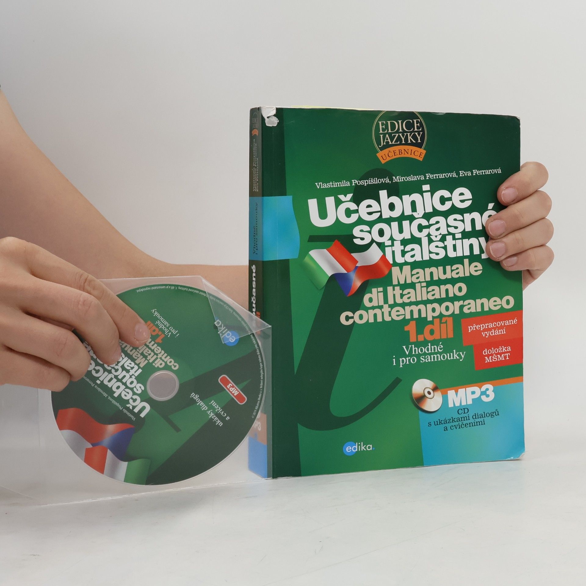 Vlastimila Pospíšilová Učebnice současné italštiny. Manuale di Italiano contemporaneo. 1. díl