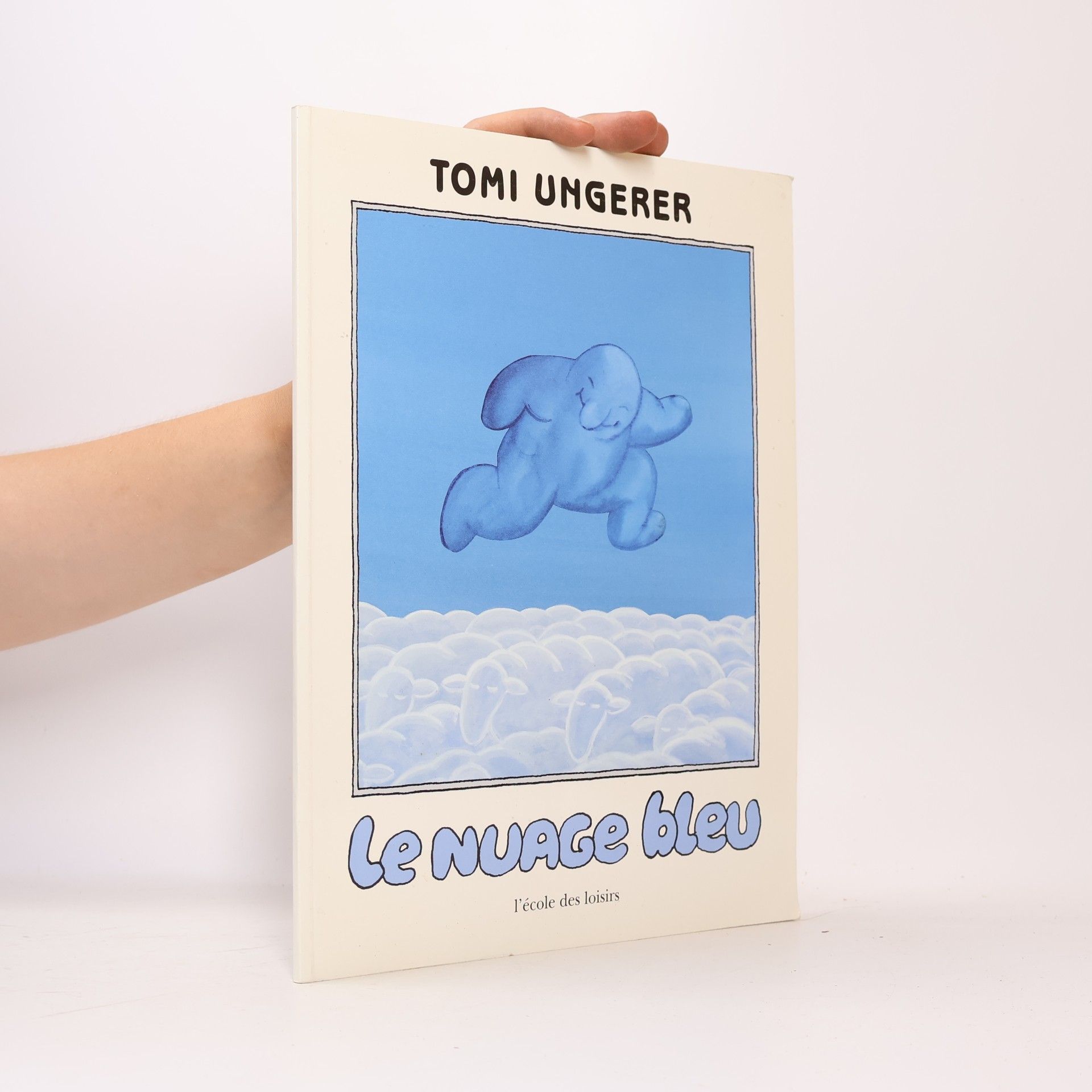 Tomi Ungerer Le nuage bleu