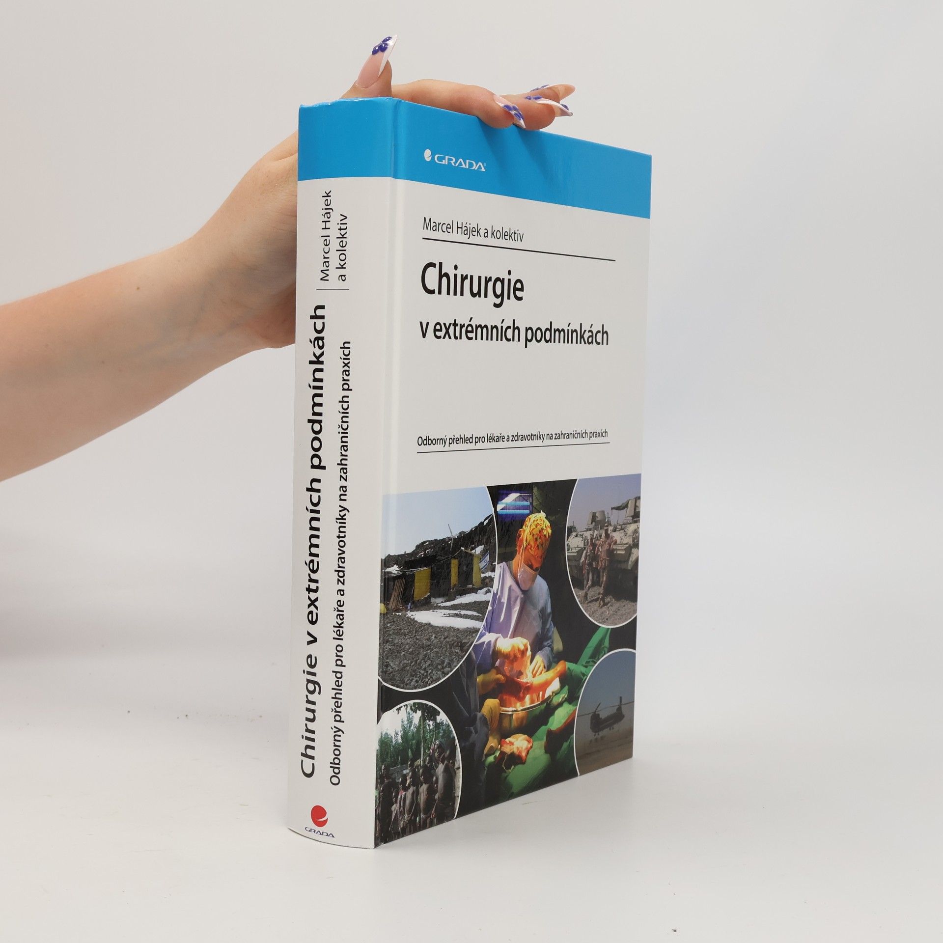 Marcel Hájek Chirurgie v extrémních podmínkách