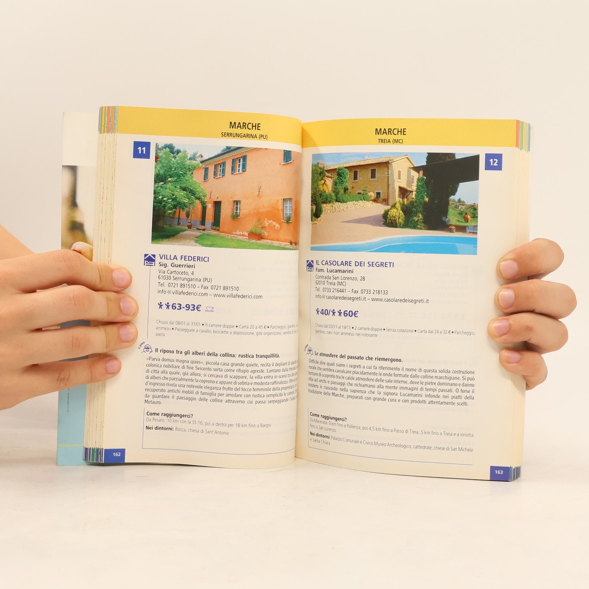 Italia 2006. Agriturismi, alberghi, B&B a meno di 100 € per 2 persone in alta stagione