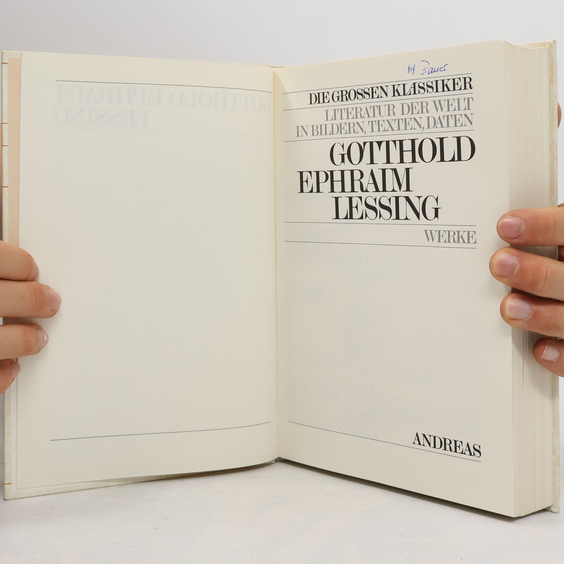 Herbert Schnierle Gotthold Ephraim Lessing. Die grossen Klassiker. Literatur der Welt in Bildern, Texten, Daten. Band 8.