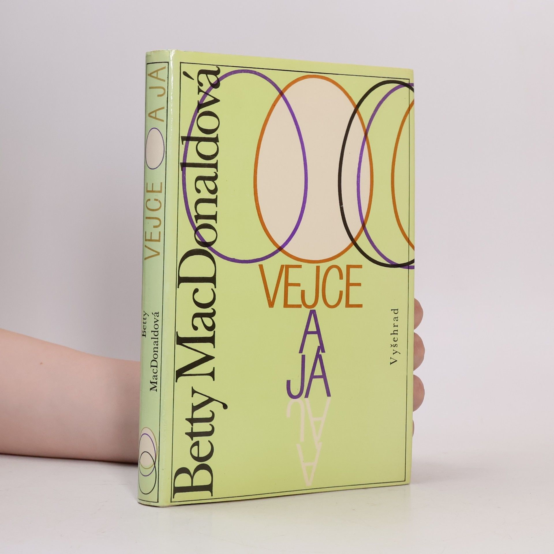 Betty MacDonald Vejce a já