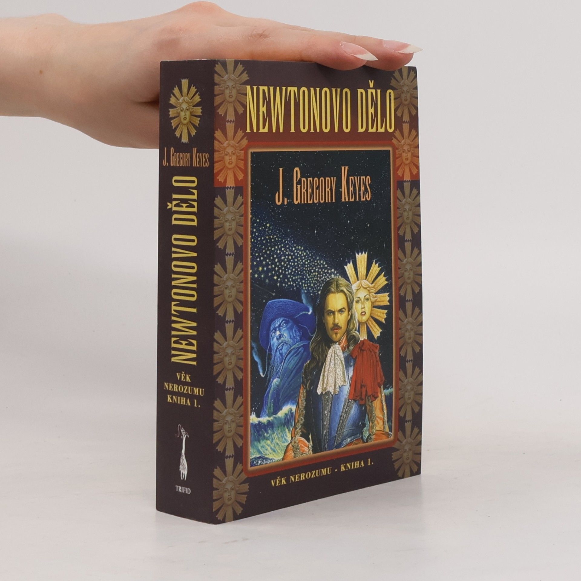 Greg Keyes Věk nerozumu. Kniha první, Newtonovo dělo