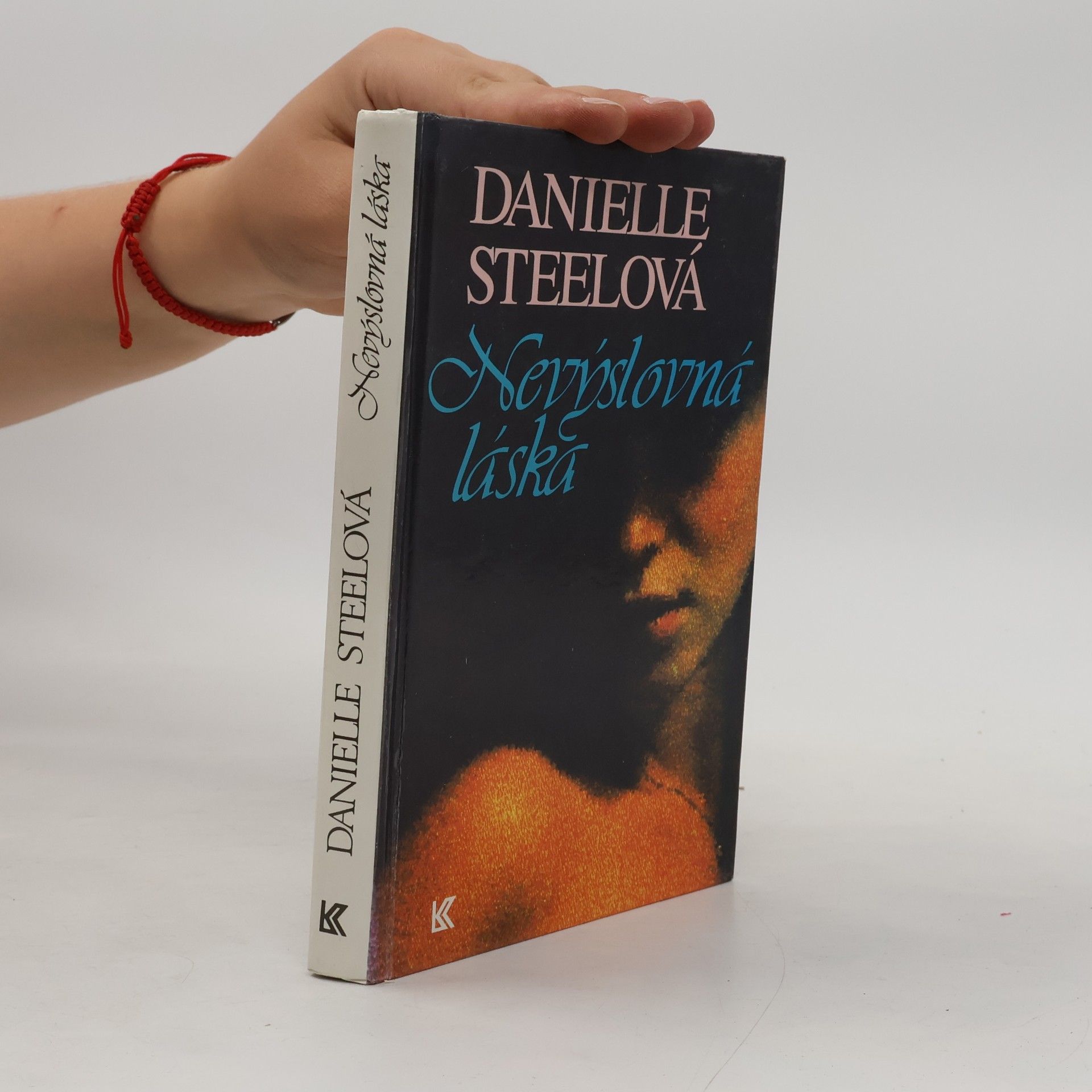 Danielle Steel Nevýslovná láska