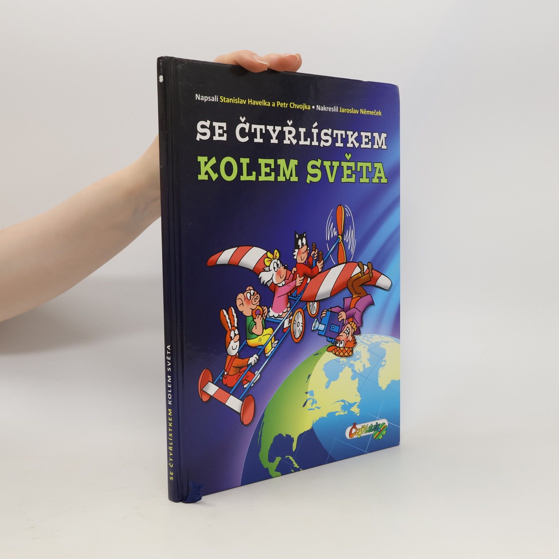 Petr Chvojka Se Čtyřlístkem kolem světa