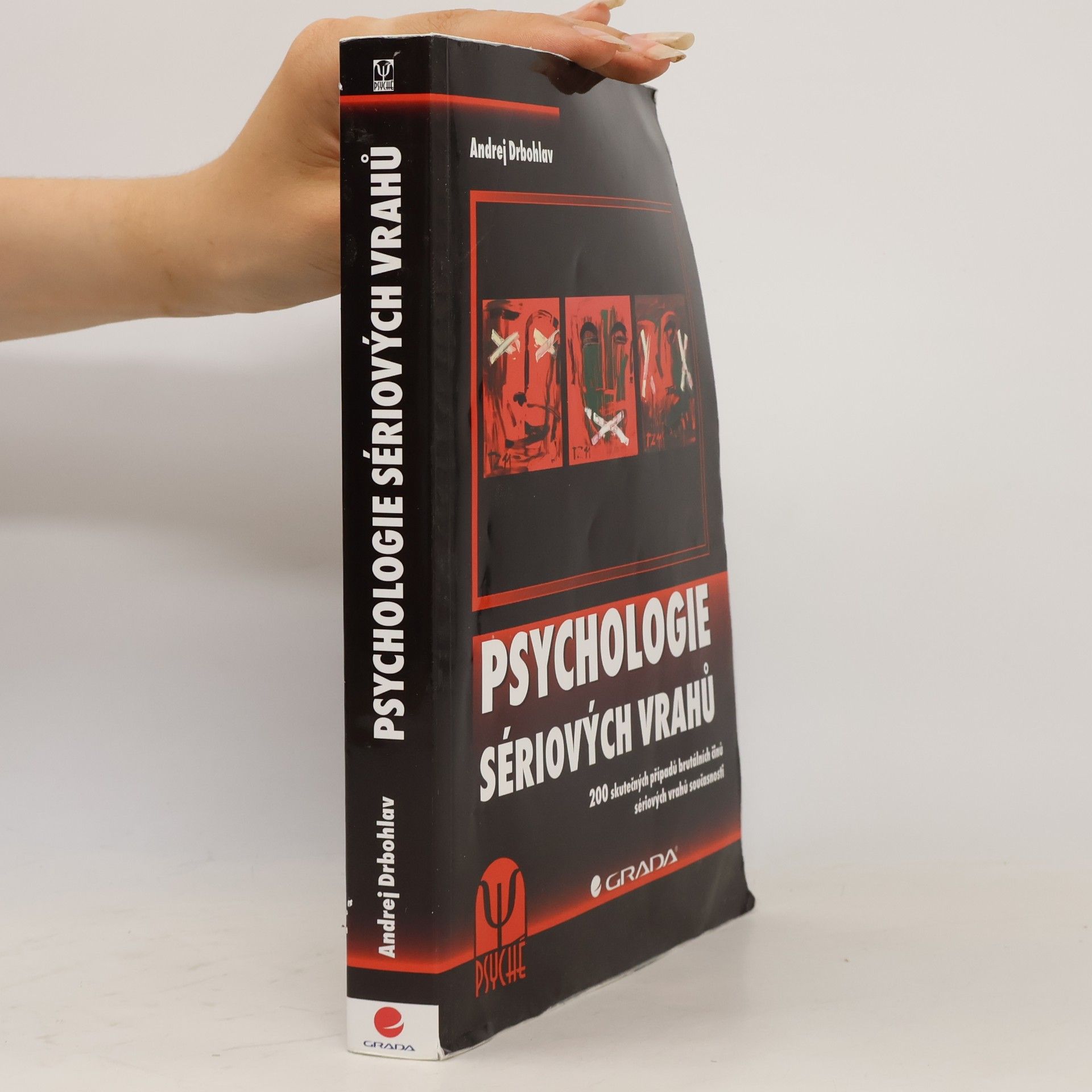 Andrej Drbohlav Psychologie sériových vrahů