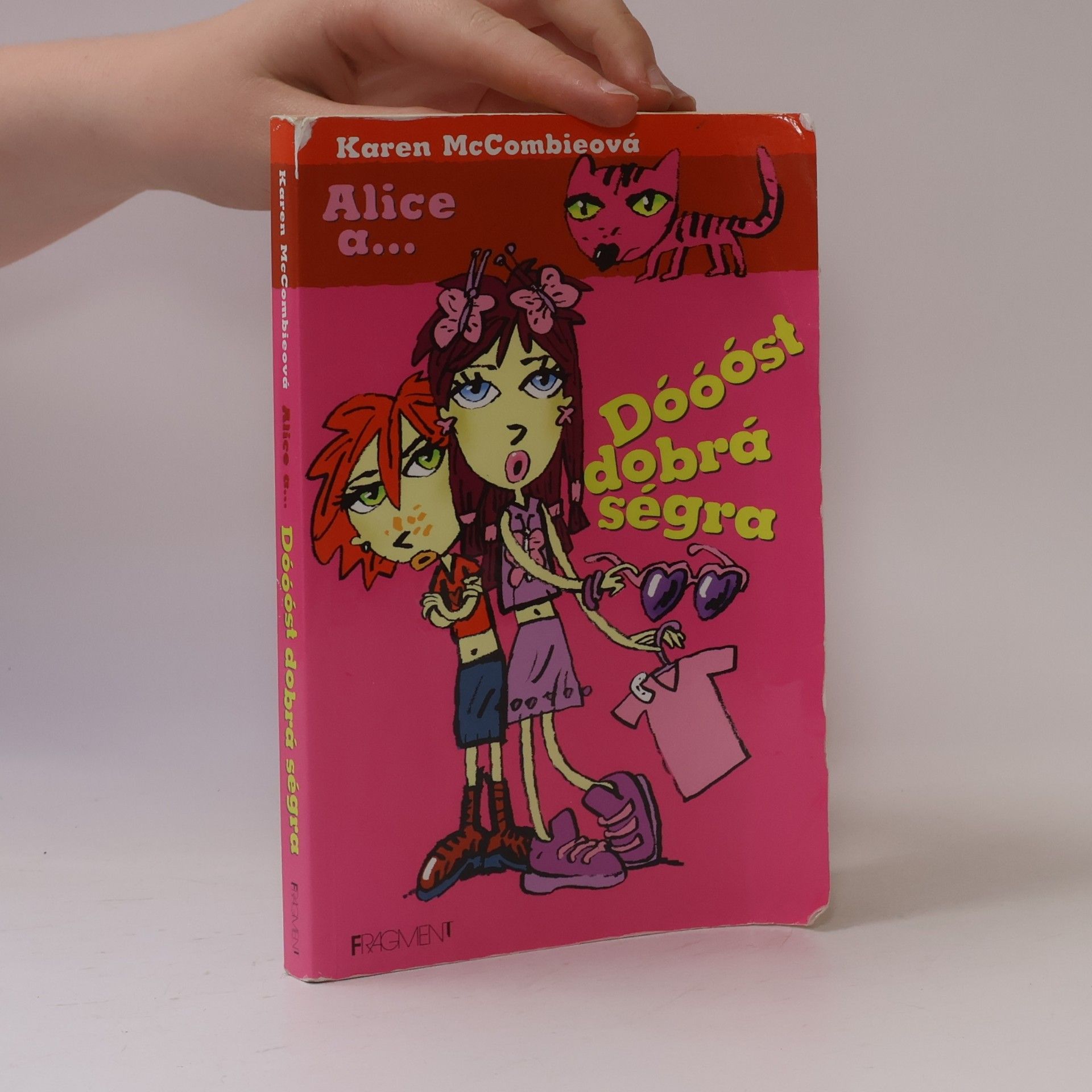 Karen McCombie Alice a... Dóóóst dobrá ségra
