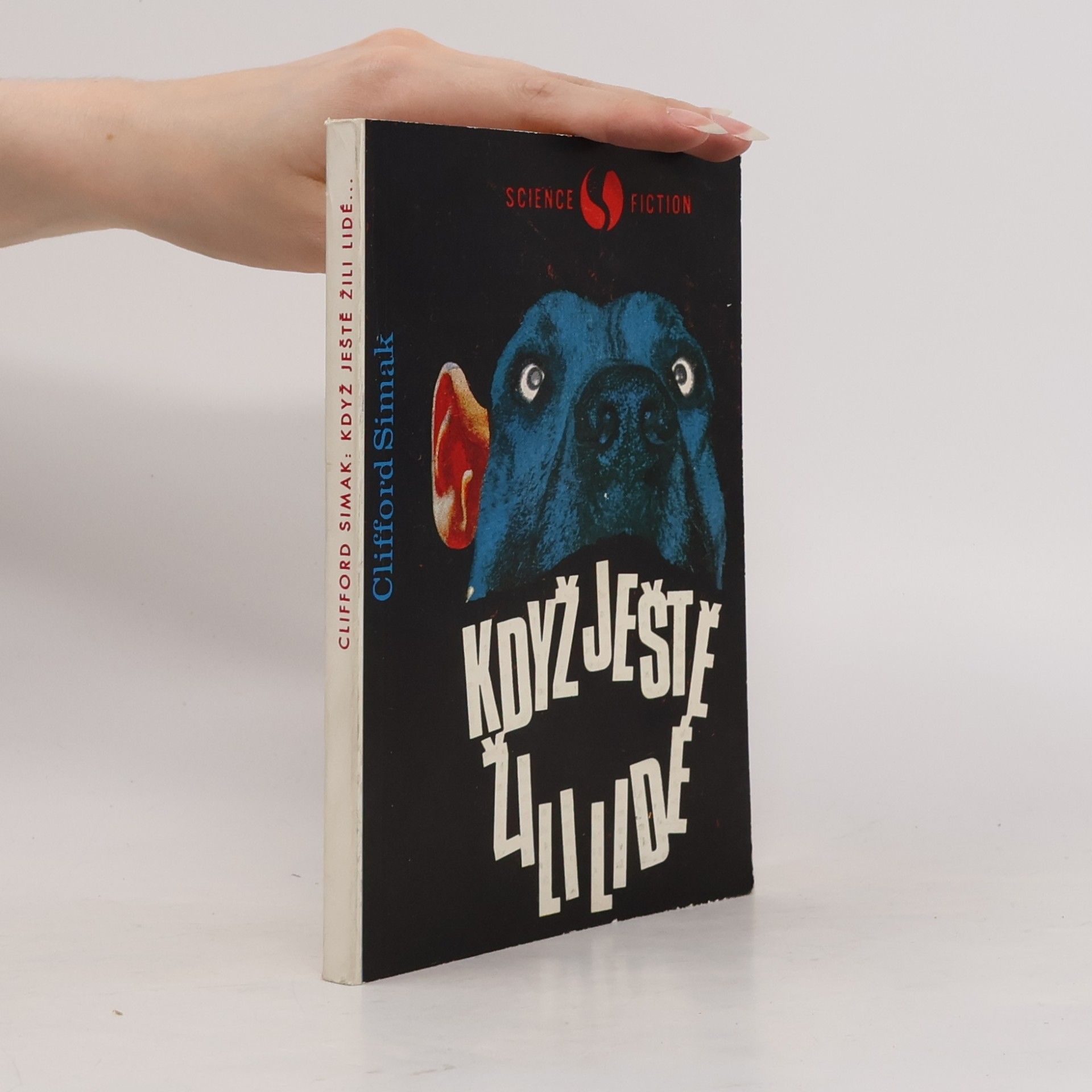 Clifford D. Simak Když ještě žili lidé