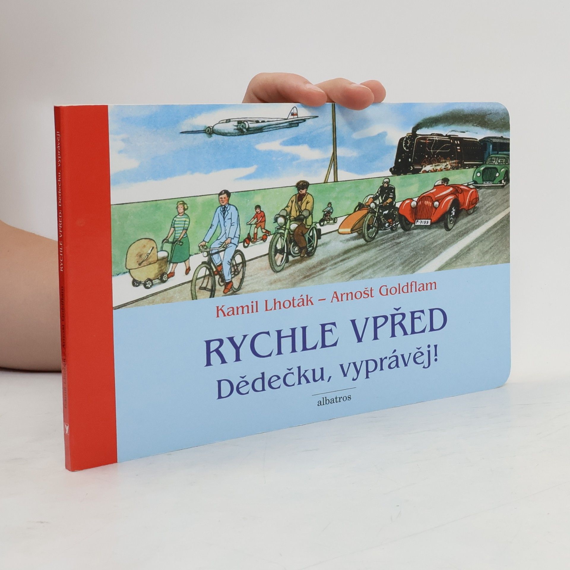 Arnošt Goldflam Rychle vpřed: Dědečku, vyprávěj!
