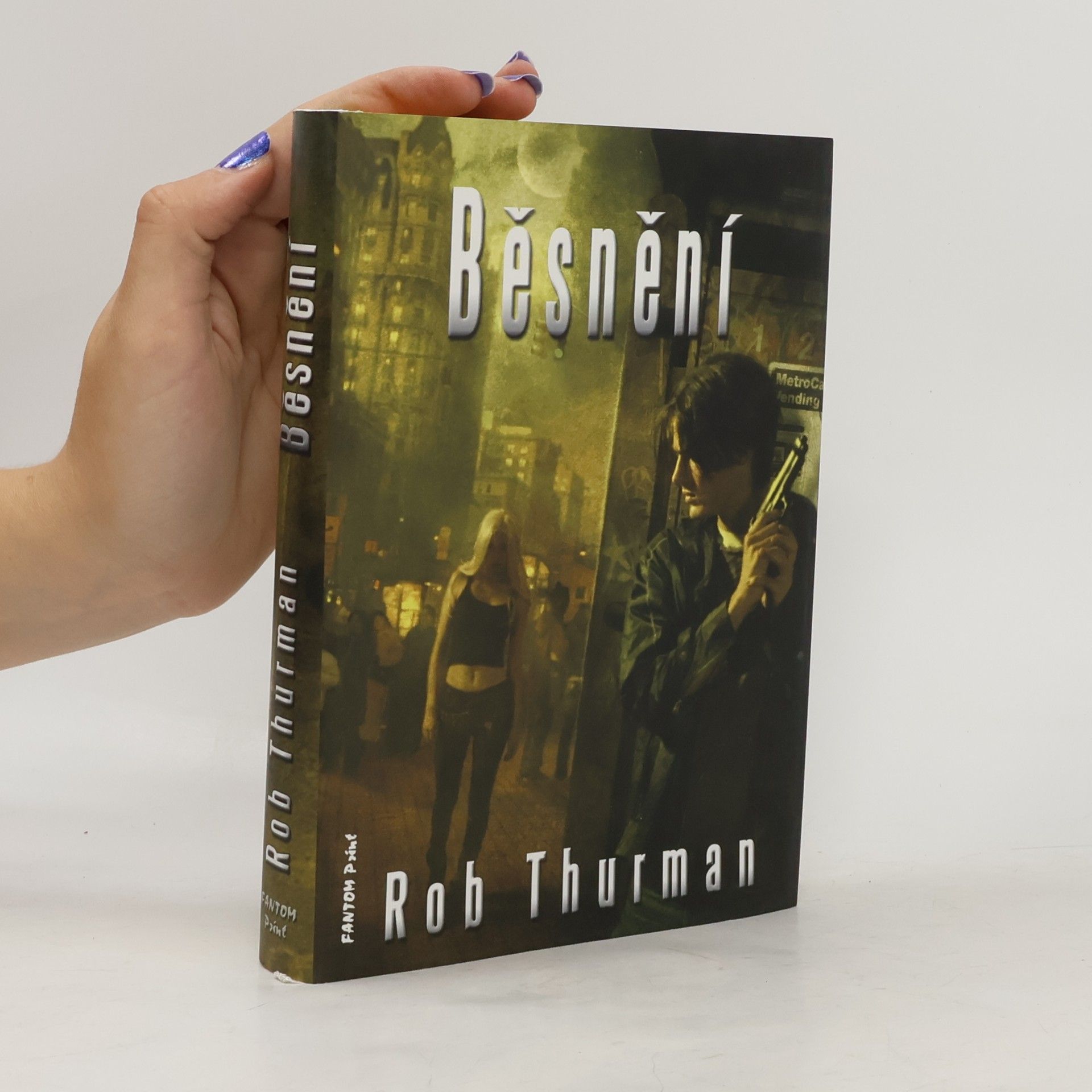 Rob Thurman Běsnění