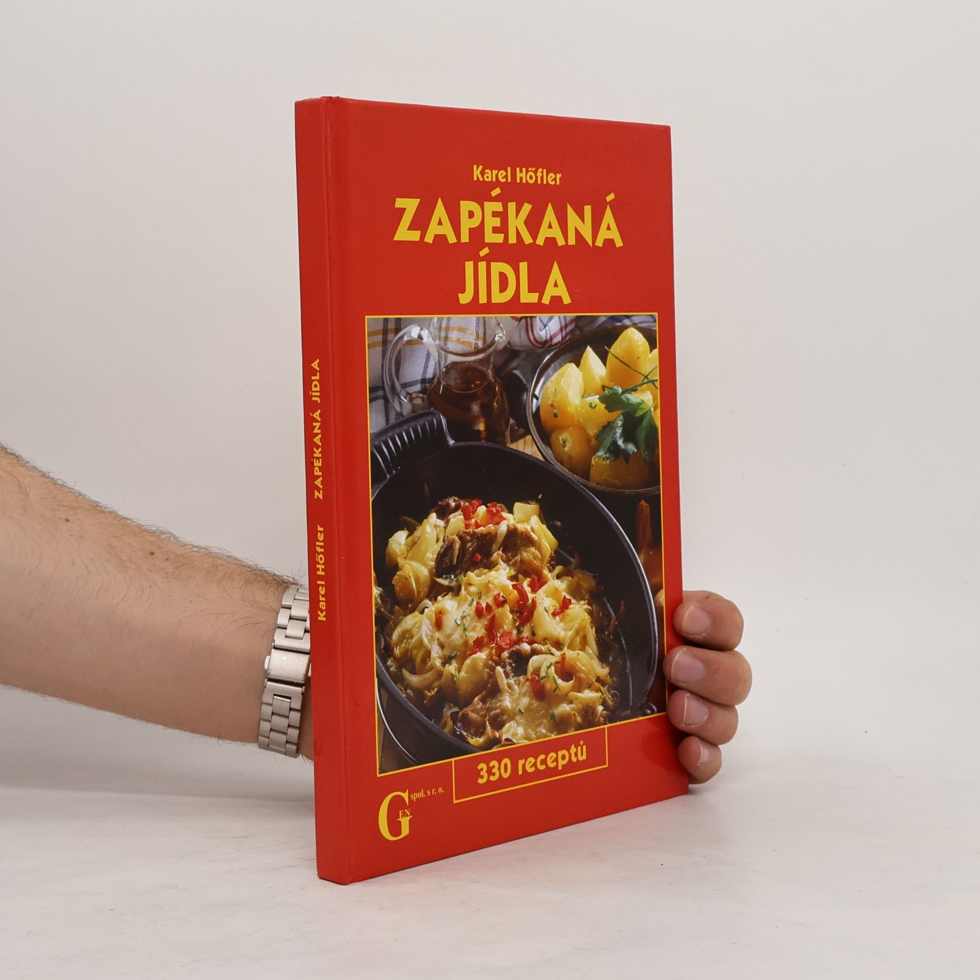 Karel Höfler Zapékaná jídla. 330 receptů